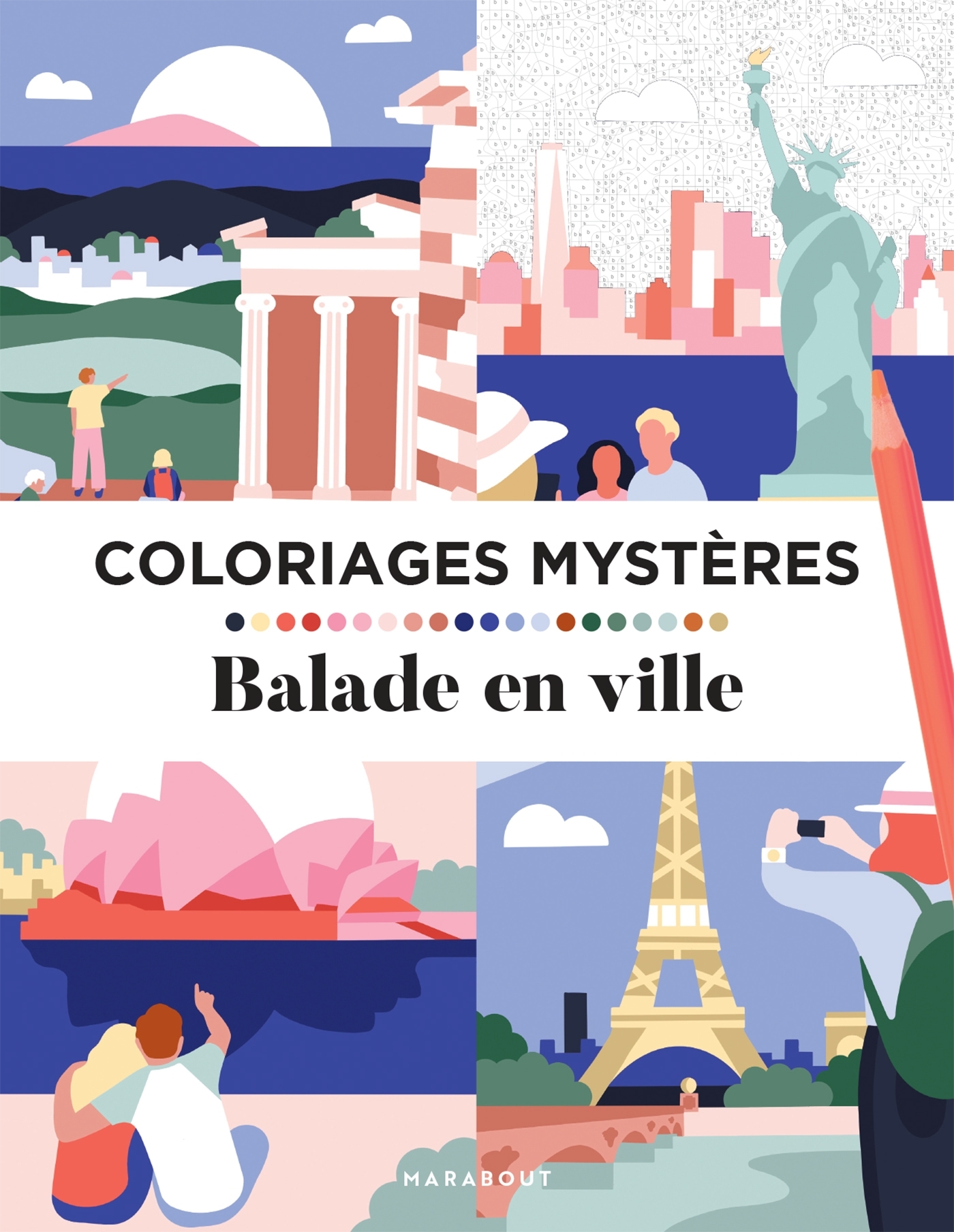 Coloriages mystères - Balade en ville -  La Mandarine Bleue - MARABOUT