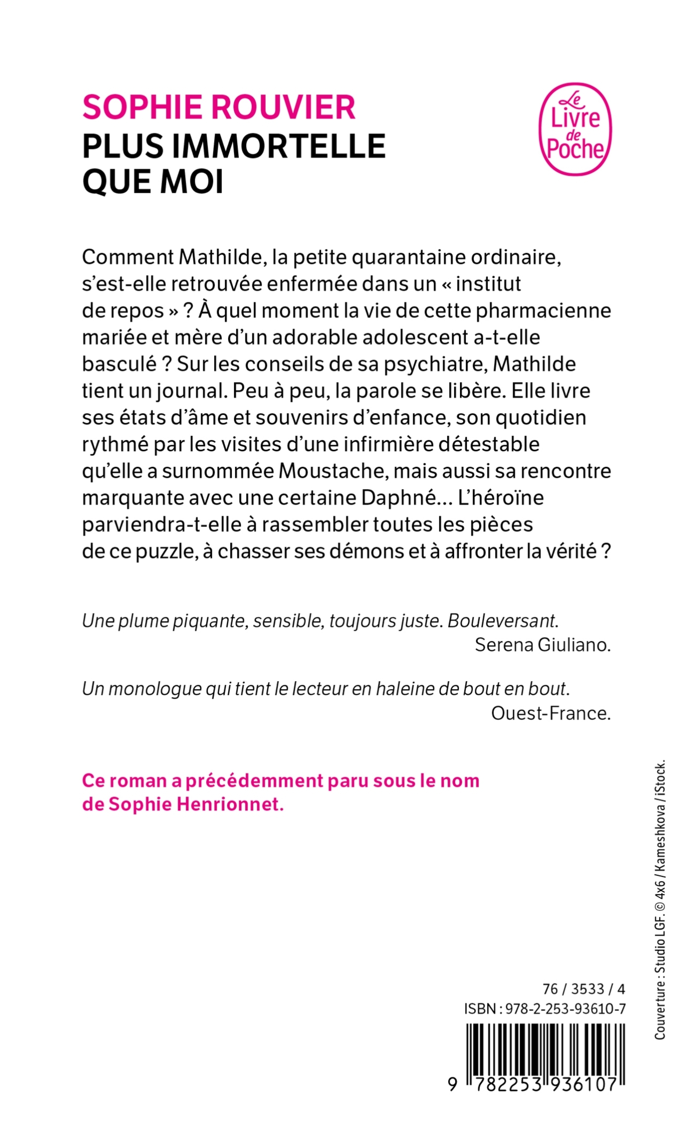 Plus immortelle que moi - Sophie Rouvier - LGF