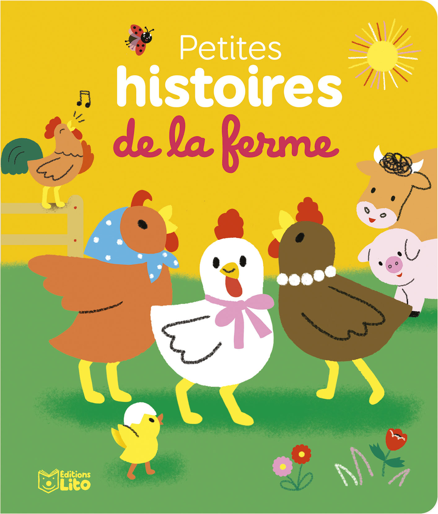 MES PETITES HIST DE LA FERME - XXX - LITO