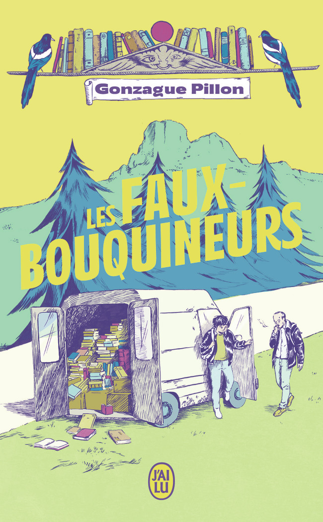 Les faux-bouquineurs - Gonzague Pillon - J'AI LU