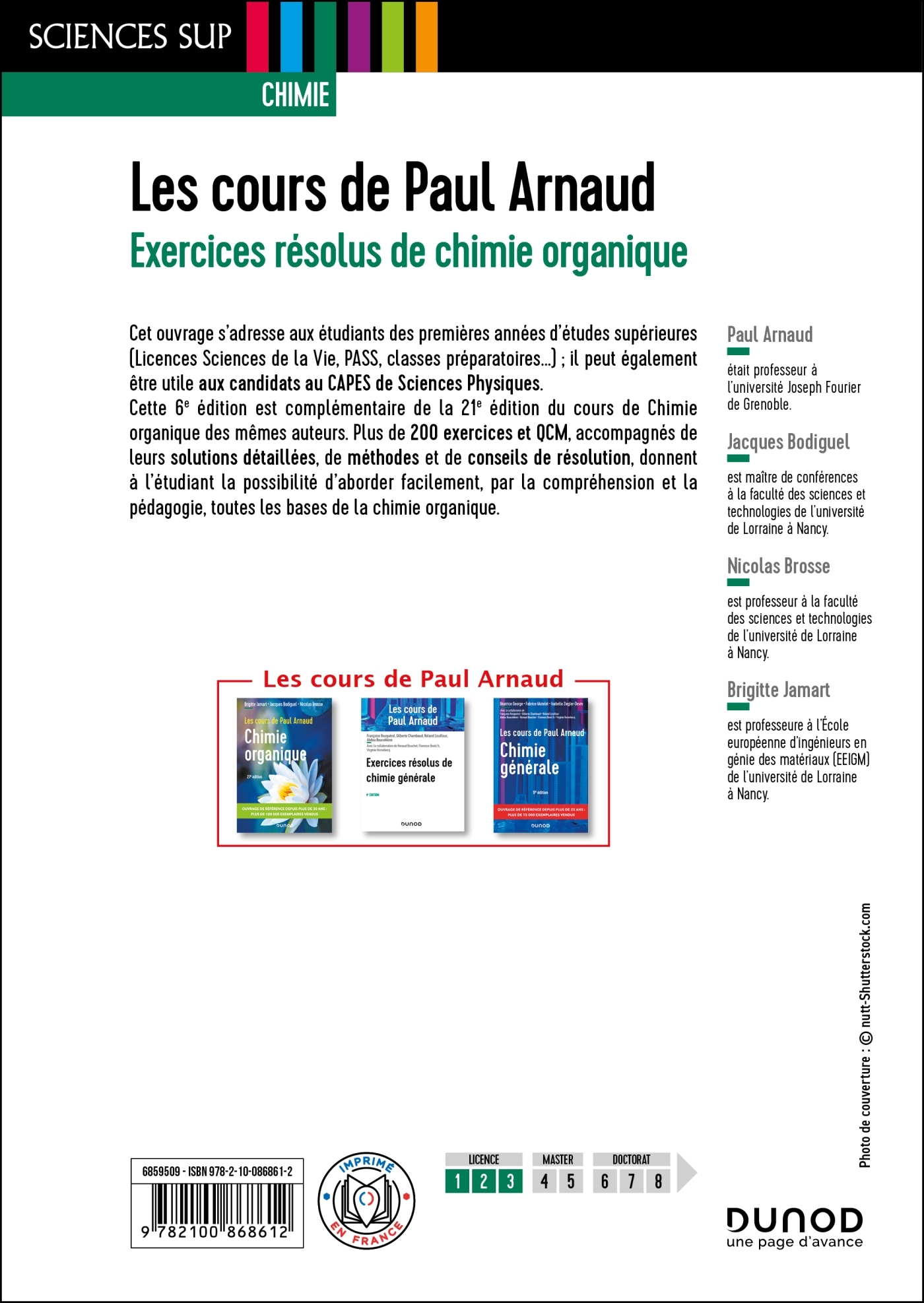 Les cours de Paul Arnaud - Exercices résolus de chimie organique - 6e éd. - Paul Arnaud, Jacques Bodiguel, Nicolas Brosse, Brigitte Jamart, Paul Arnaud, Jacques Bodiguel, Nicolas Brosse, Brigitte Jamart - DUNOD