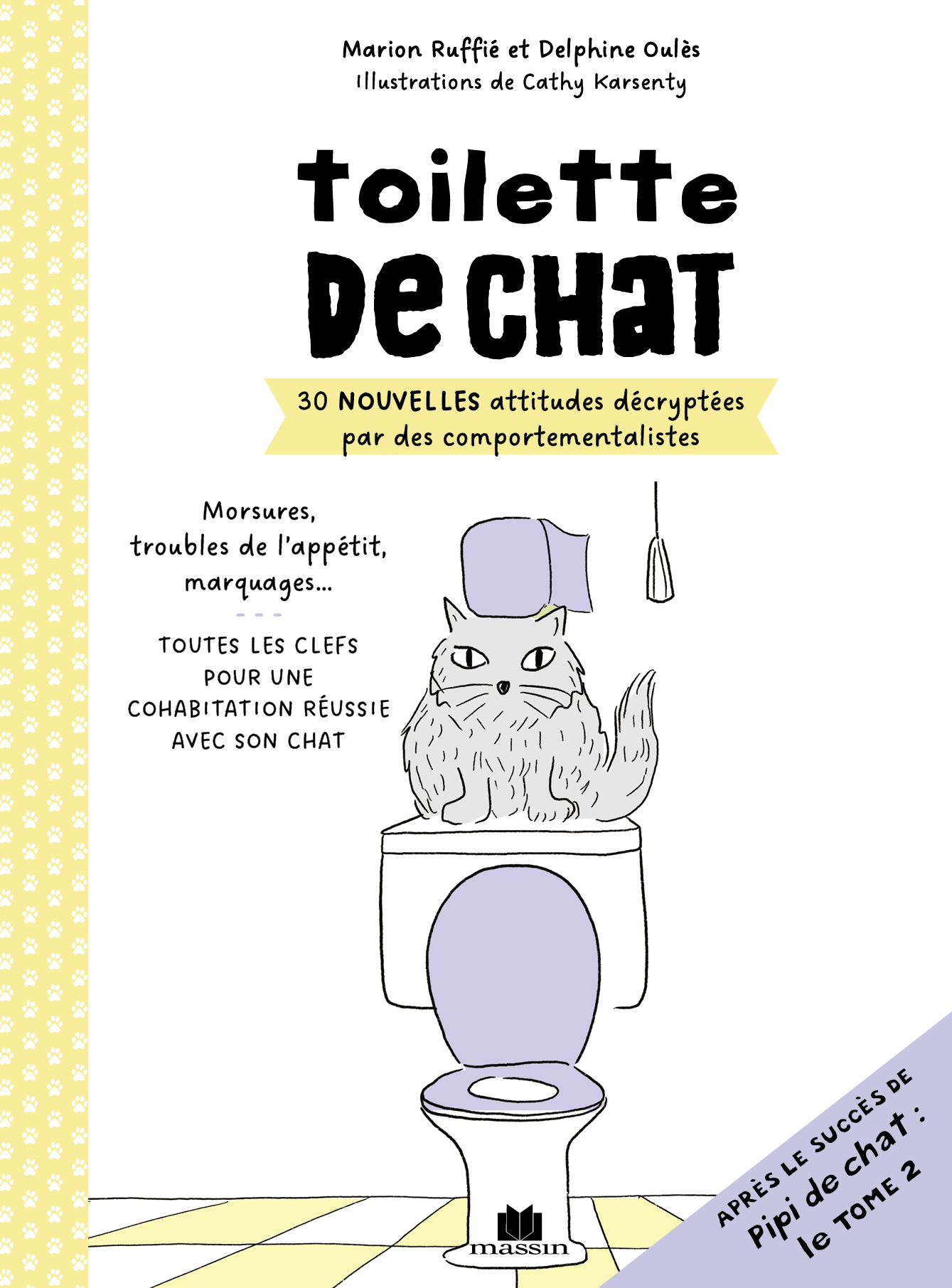 Toilette de chat - Marion Ruffié, Delphine Oulès, Cathy Karsenty - CHARLES MASSIN