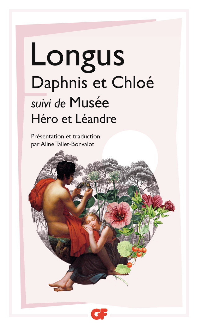 Daphnis et Chloé - Héro et Léandre -  Musée,  Longus, Aline Tallet-Bonvalot,  Musée,  Longus, Aline Tallet-Bonvalot, Aline Tallet-Bonvalot - FLAMMARION