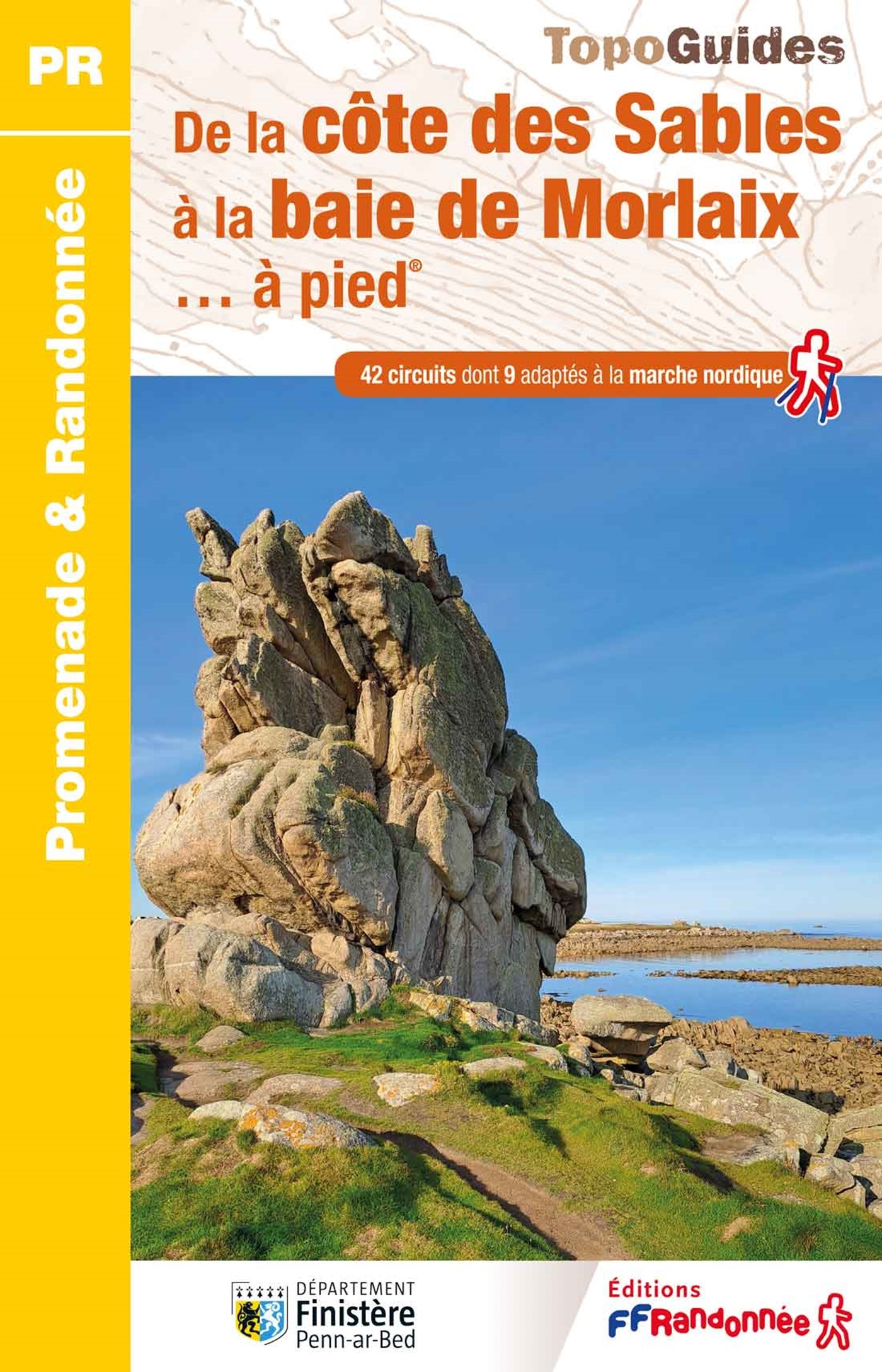 De la côte des Sables à la baie de Morlaix à pied -  Collectif,  Collectif - FFRP