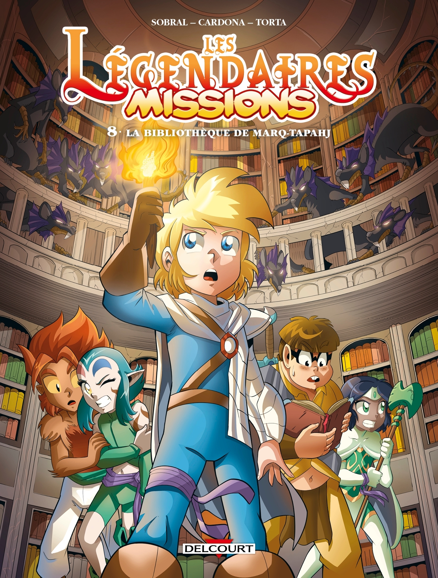 Les Légendaires - Missions T08 - Philippe Cardona, Patrick Sobral, Florence Torta, Philippe Cardona, Patrick Sobral, Florence Torta - DELCOURT