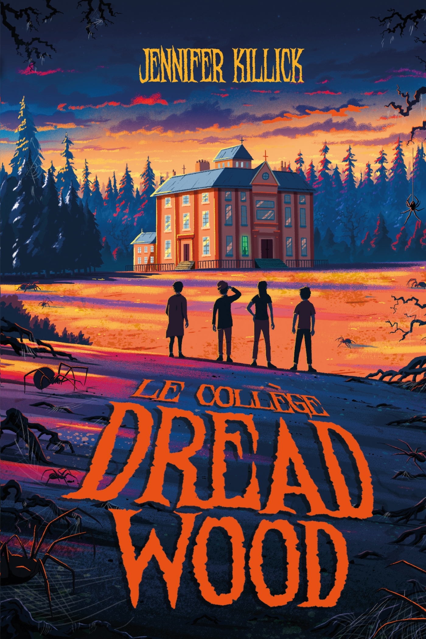 Le collège Dread Wood - tome 1 - Jennifer Killick, Samuel Loussouarn - HACHETTE ROMANS