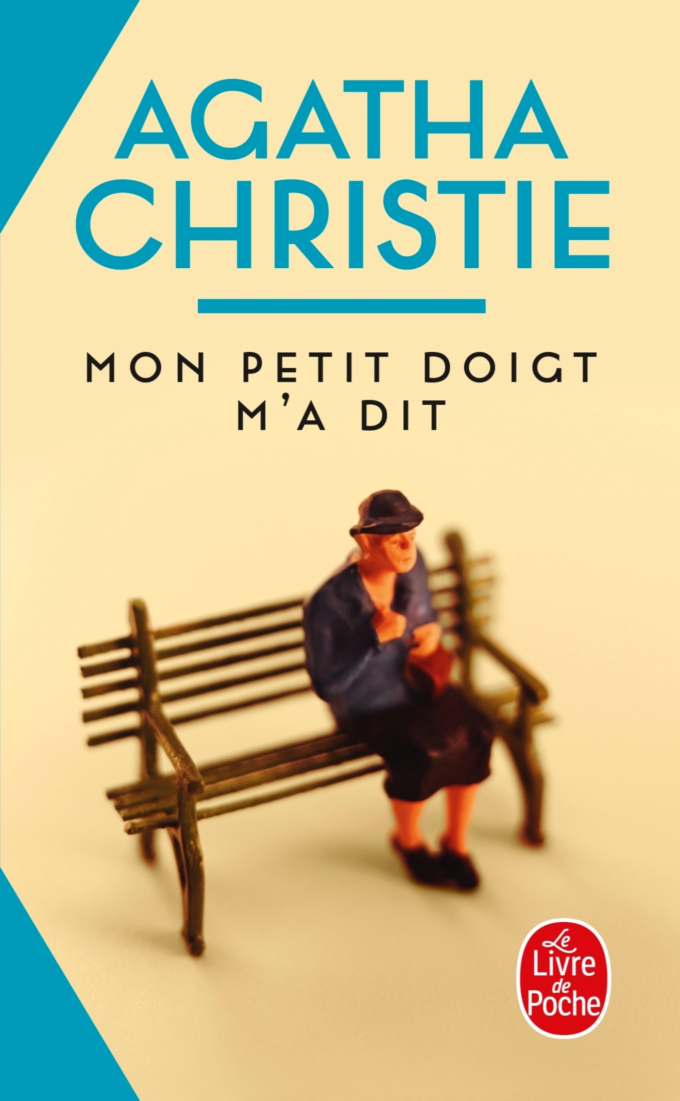 Mon petit doigt m'a dit (Nouvelle traduction révisée) - Agatha Christie - LGF