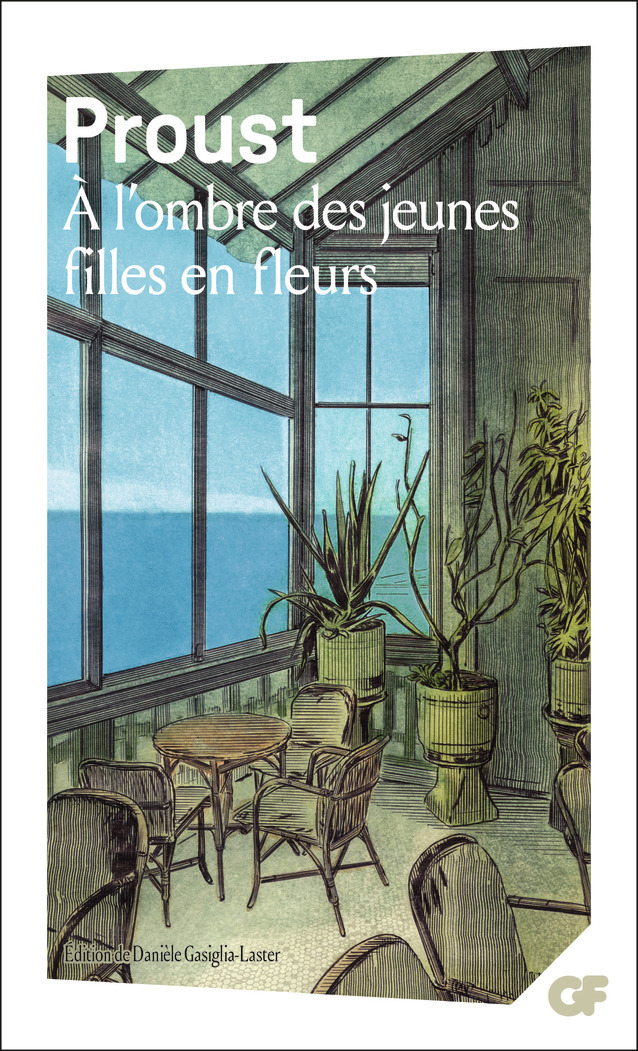 À la recherche du temps perdu - À l'ombre des jeunes filles en fleurs - Marcel Proust, Danièle Gasiglia-Laster, Jean Milly - FLAMMARION