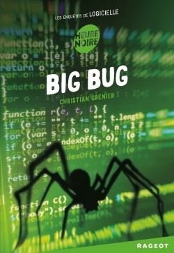 Big bug - Christian Grenier - RAGEOT