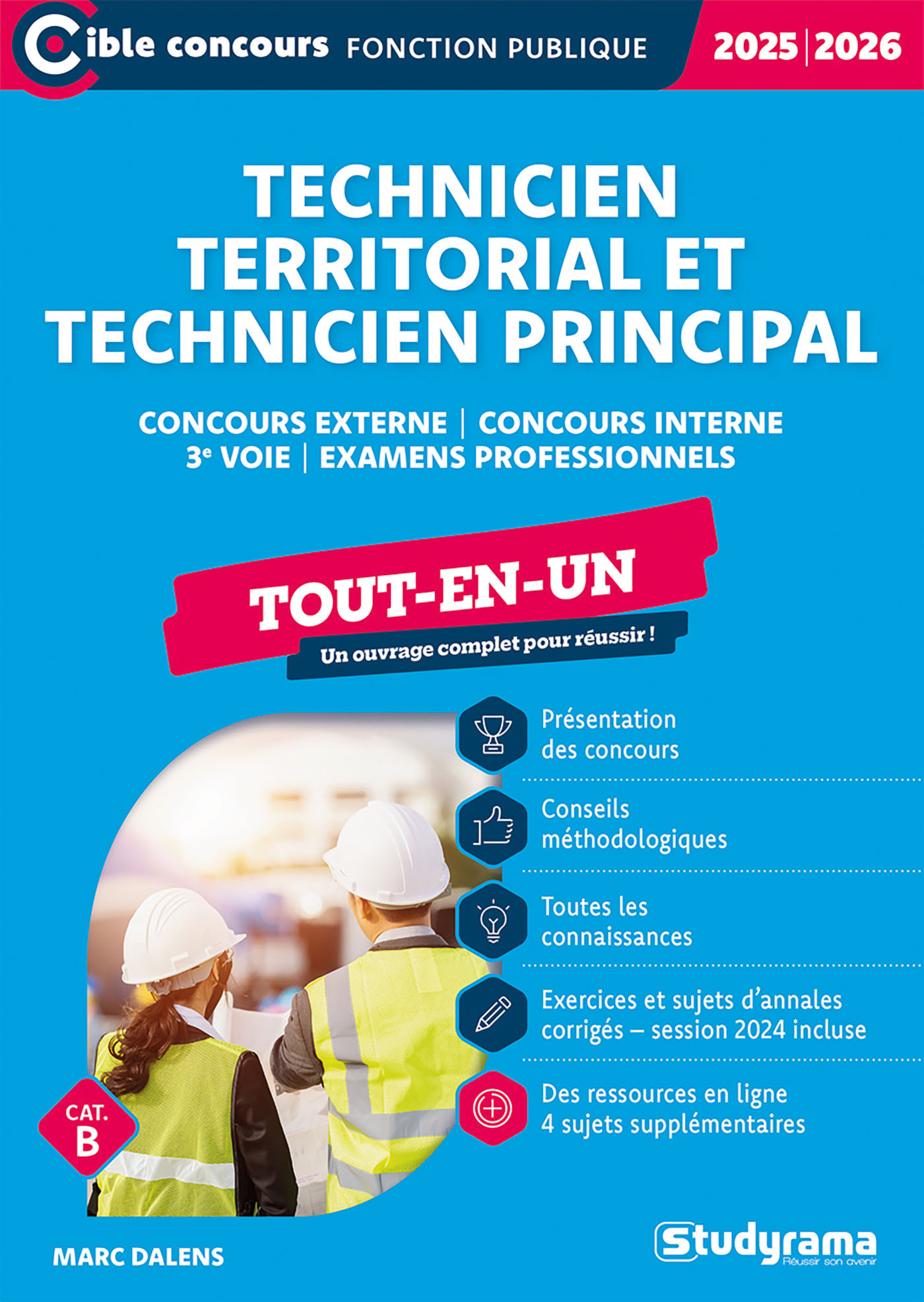 Technicien territorial et Technicien principal – Tout-en-un (Concours 2025-2026) - Marc Dalens - STUDYRAMA