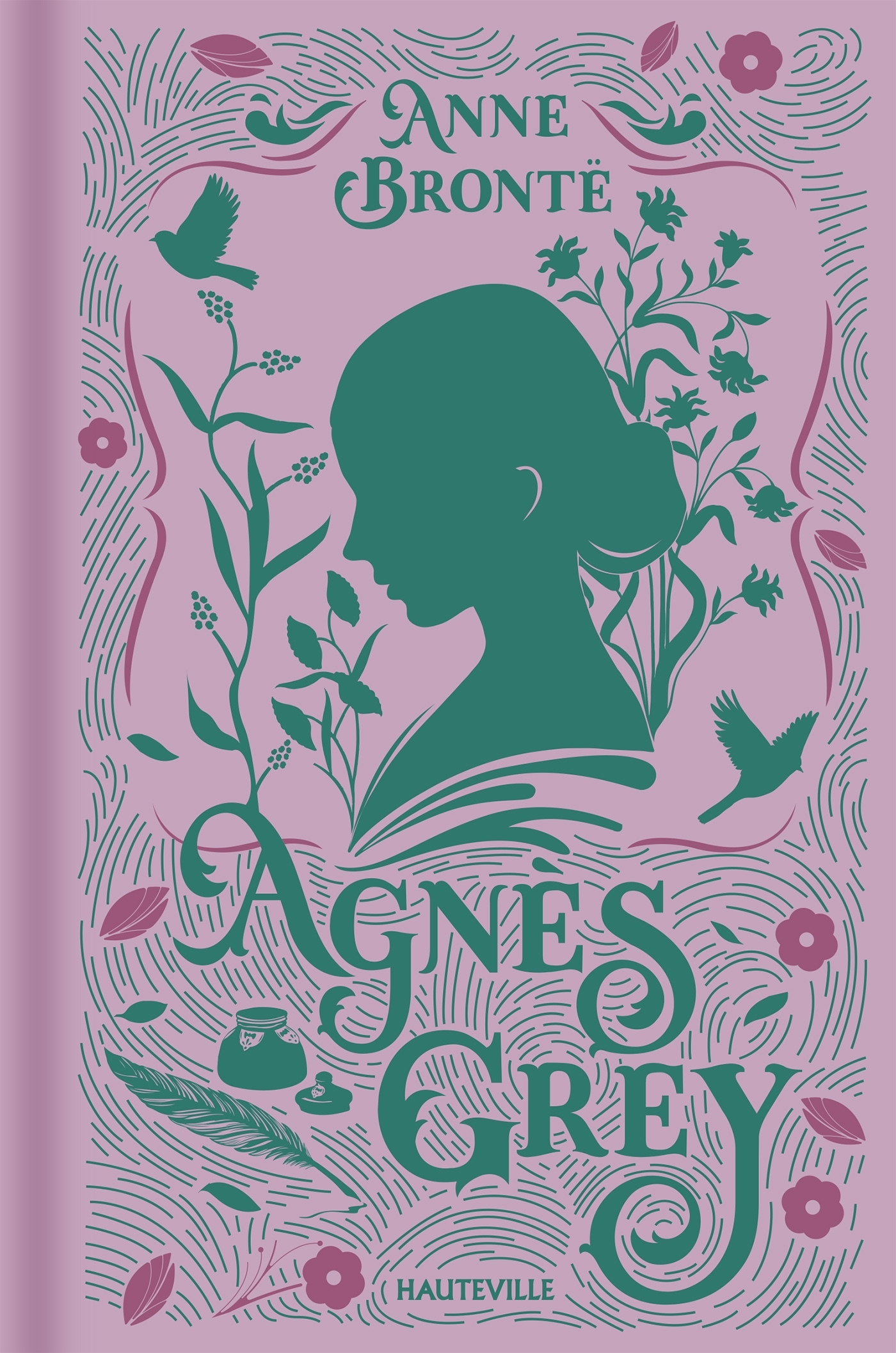 Agnès Grey - Anne Brontë, Charles Romey, Anne Rolet - HAUTEVILLE