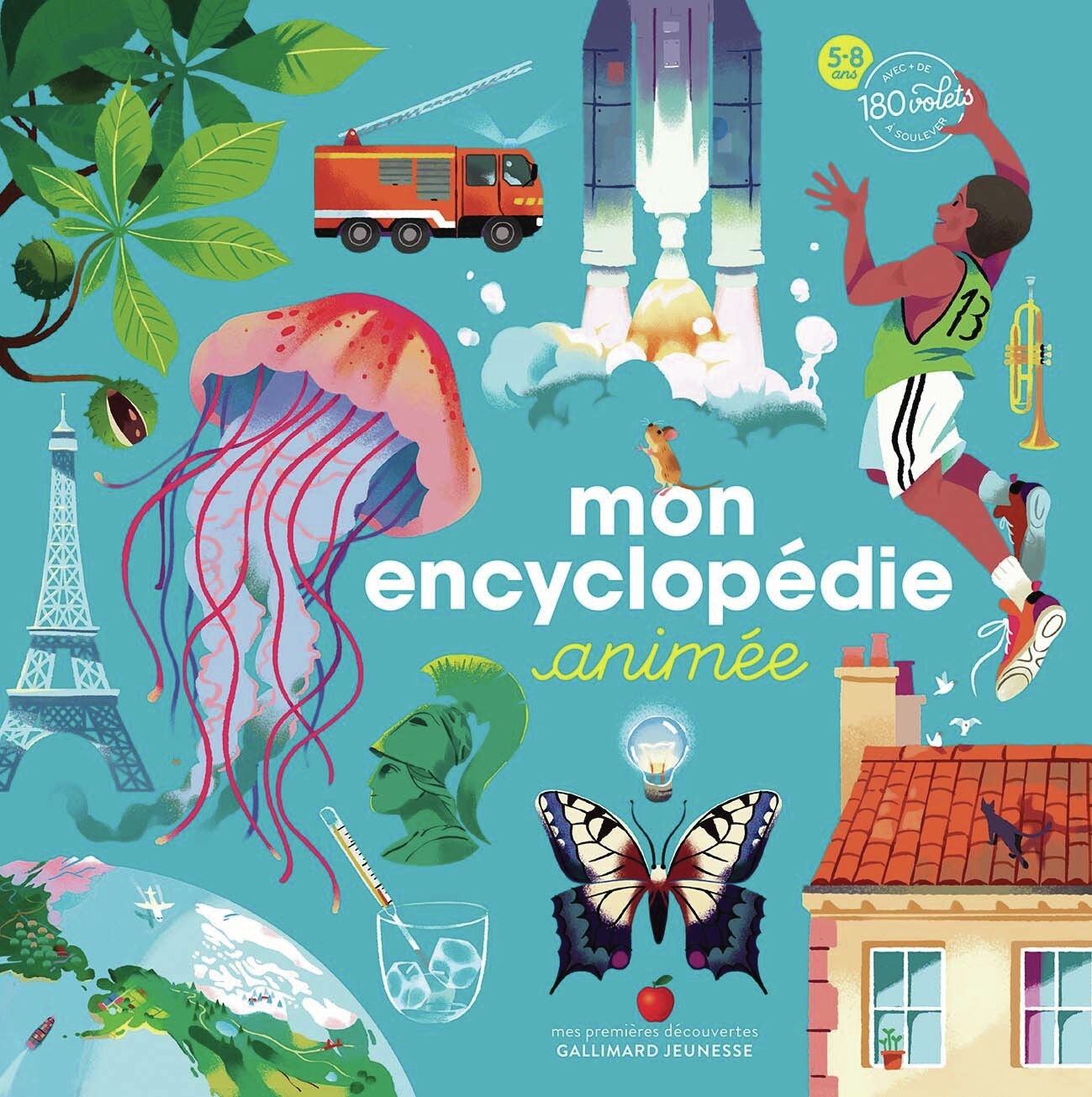 Mon encyclopédie animée - Emmanuelle Kecir-Lepetit, Emmanuelle Kecir-Lepetit, Lucie Delauney, Gabrielle Berger, Sébastien Pelon, Charlotte Molas, Maud Riemann - GALLIMARD JEUNE