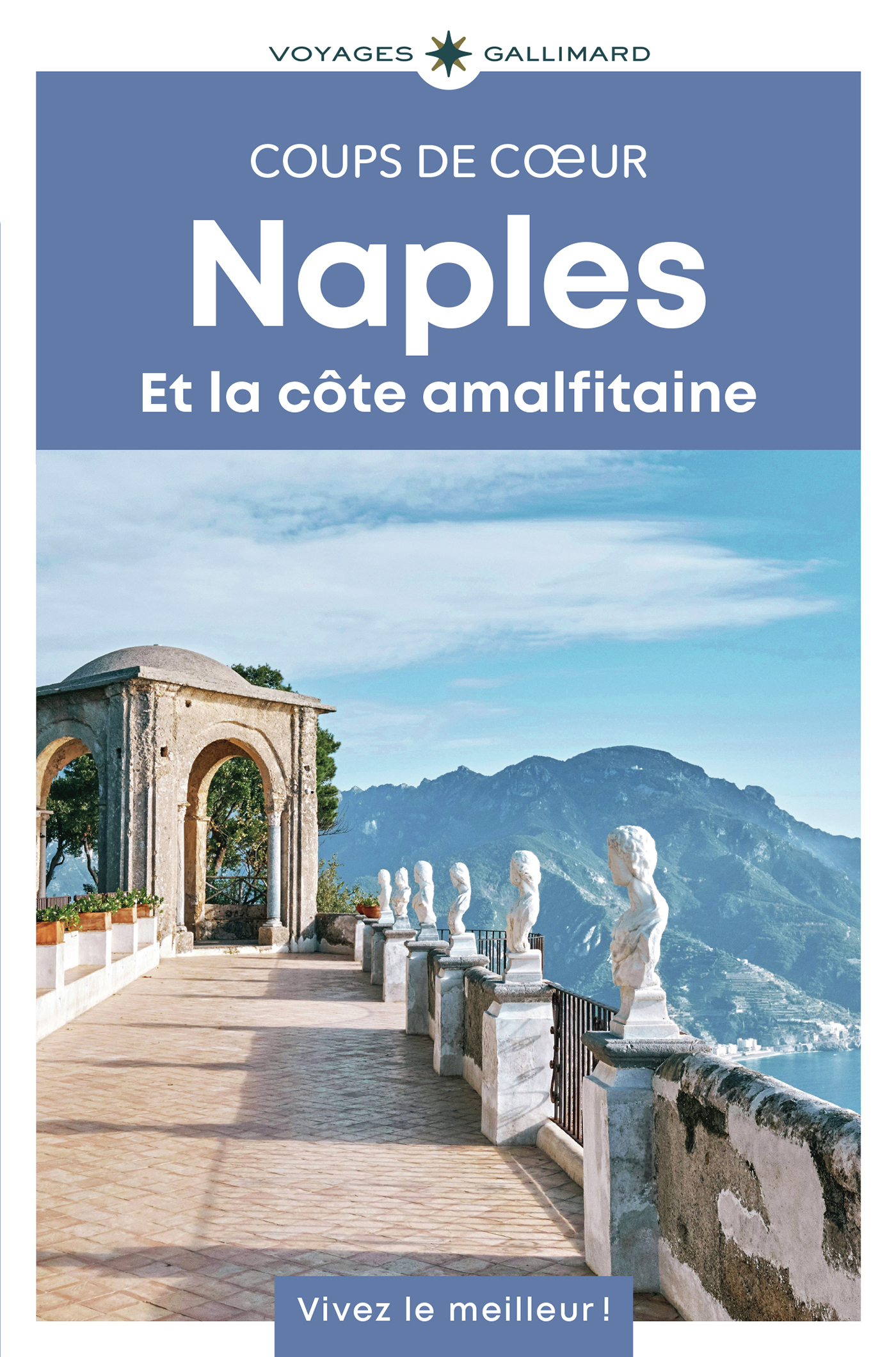 Naples et la côte amalfitaine -  COLLECTIFS GALLIMARD LOISIRS,  Collectifs,  Collectifs - GALLIM LOISIRS
