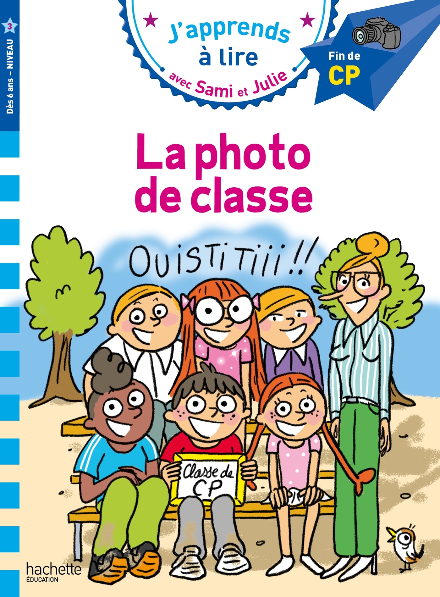 Sami et Julie CP niveau 3 - La photo de classe - FALLOT MARION - HACHETTE EDUC
