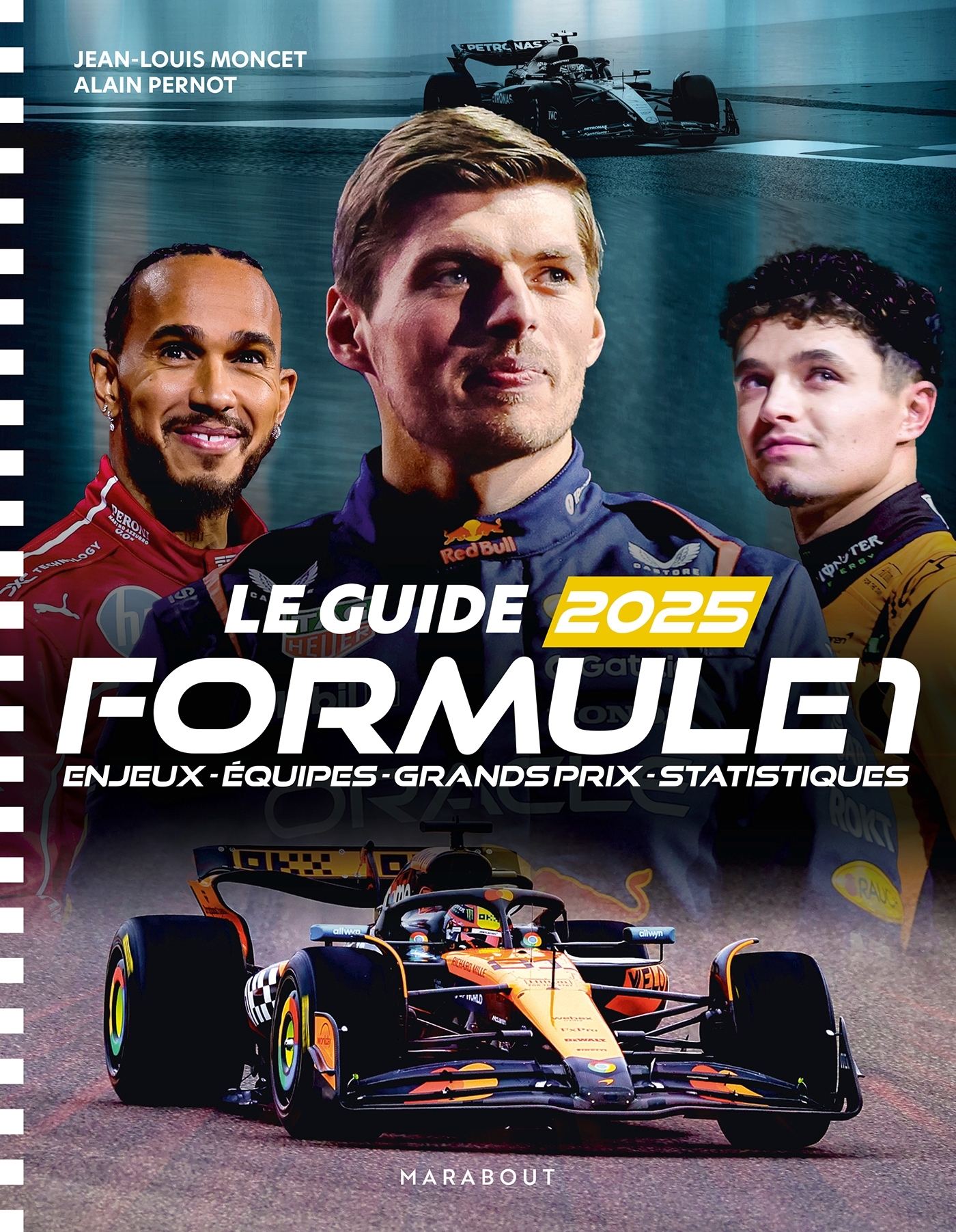 Le Guide de la Formule 1 2025 - PERNOT ALAIN - MARABOUT