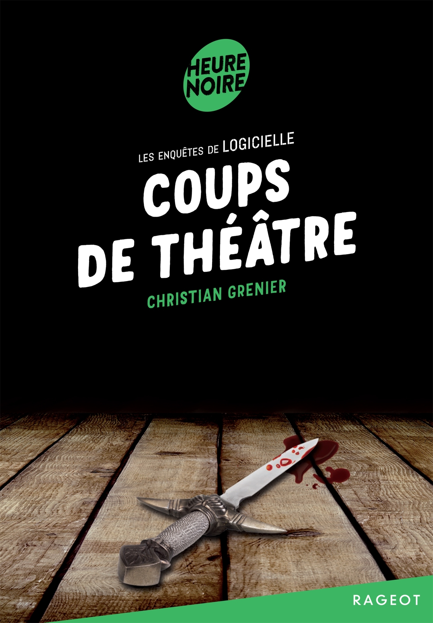 Coups de théâtre - GRENIER CHRISTIAN - RAGEOT