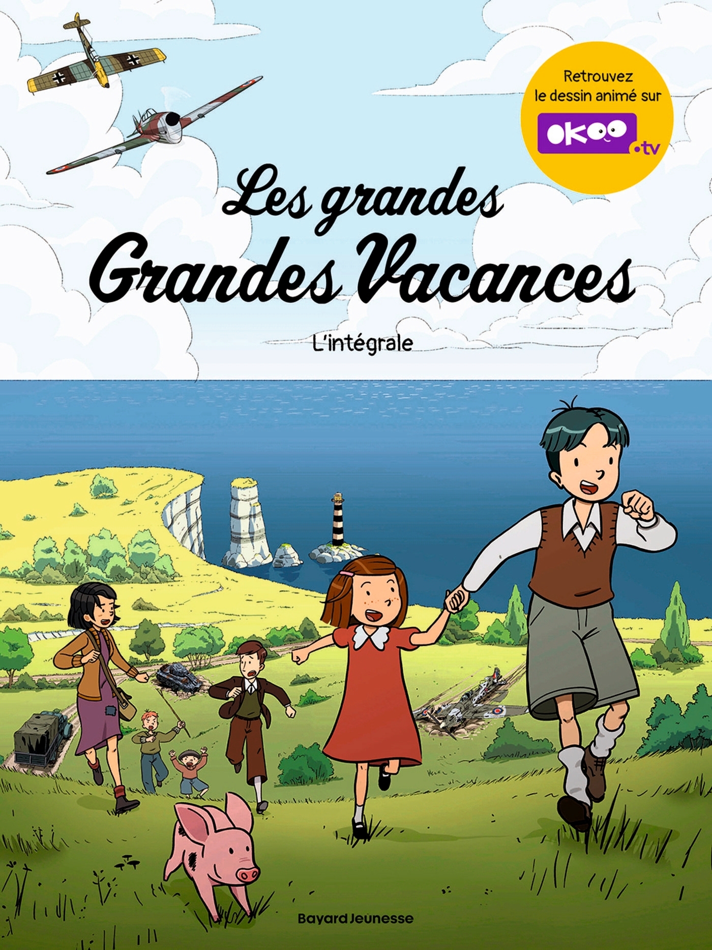 Les grandes Grandes Vacances - Intégrale - MAURY DELPHINE - BAYARD JEUNESSE