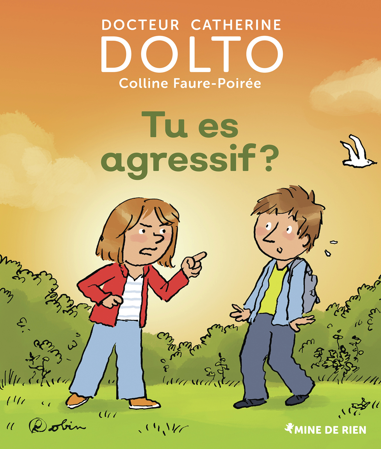 Tu es agressif ? -  DOLTO/FAURE-POIREE - GALL JEUN GIBOU