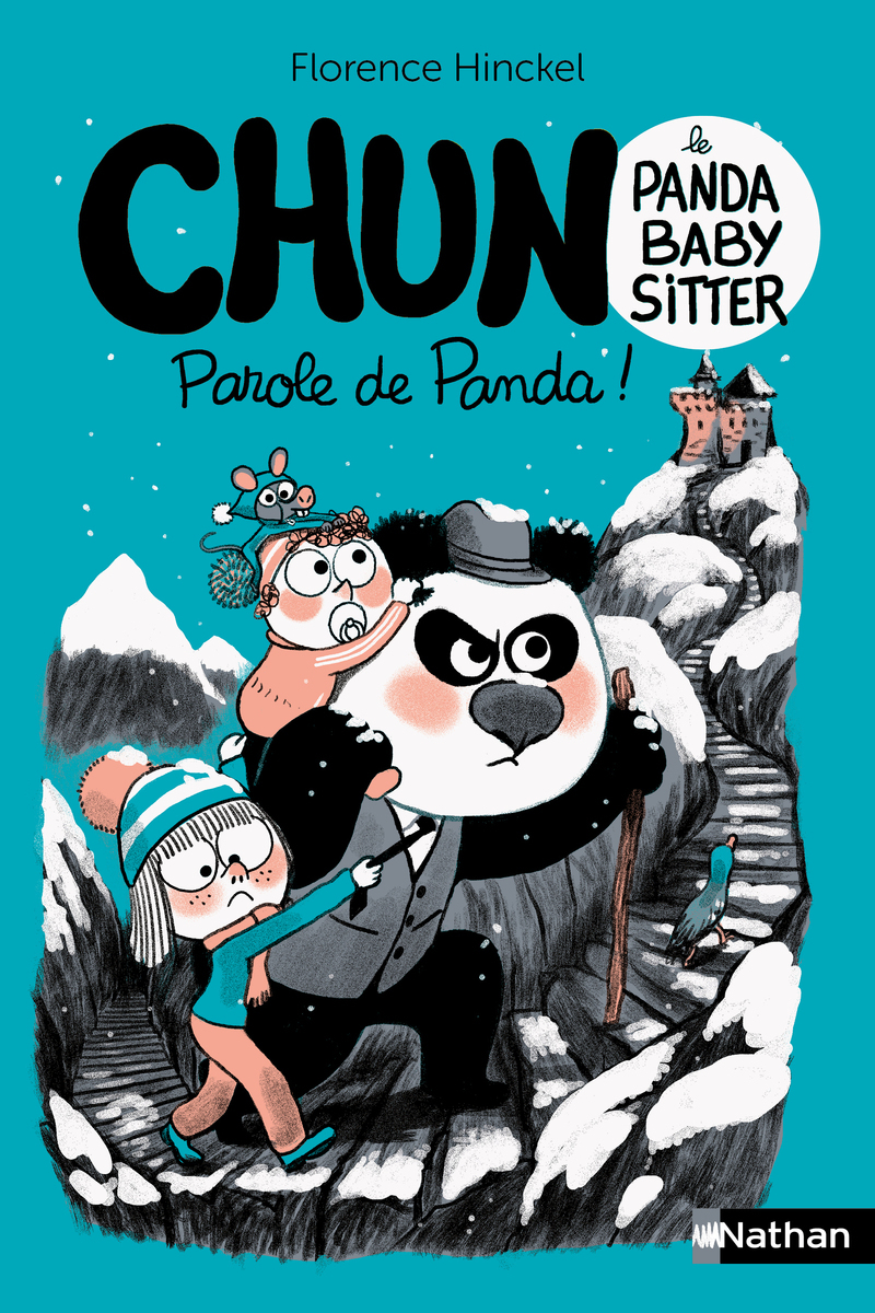 Chun le panda baby-sitter - Parole de panda ! - Tome 3 - HINCKEL FLORENCE - NATHAN