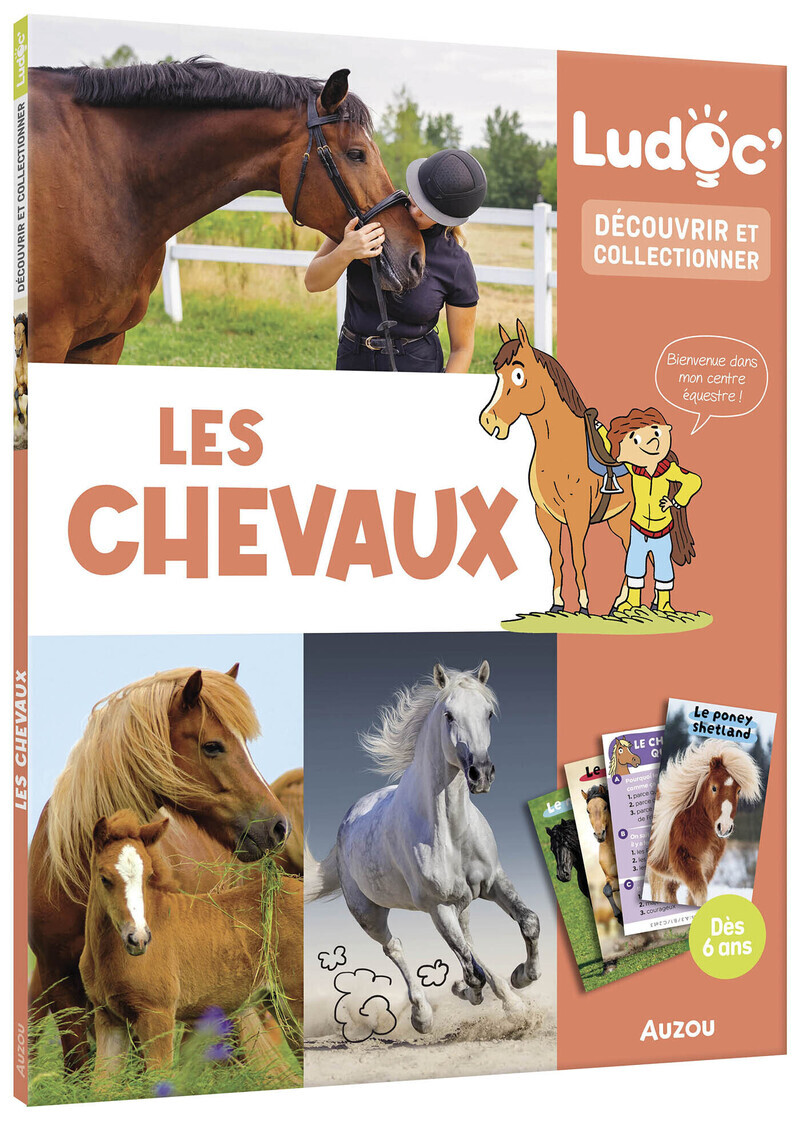 Ludoc - Découvrir et collectionner - Les chevaux - JOURNO ANOUK - AUZOU