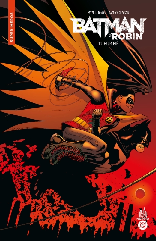 Urban Comics Nomad : Batman & Robin - Tueur né - J. TOMASI PETER - URBAN COMICS