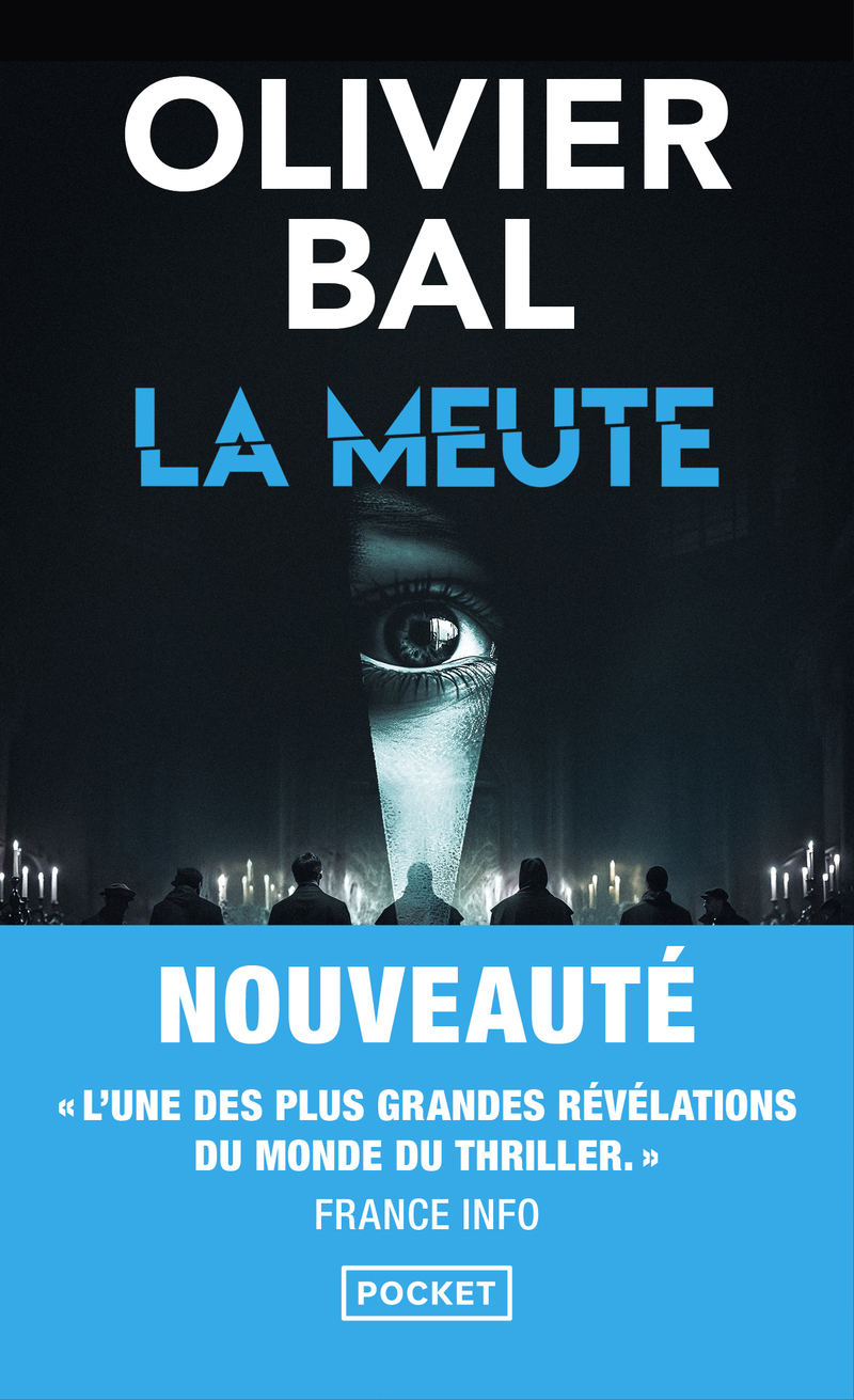La Meute - BAL OLIVIER - POCKET