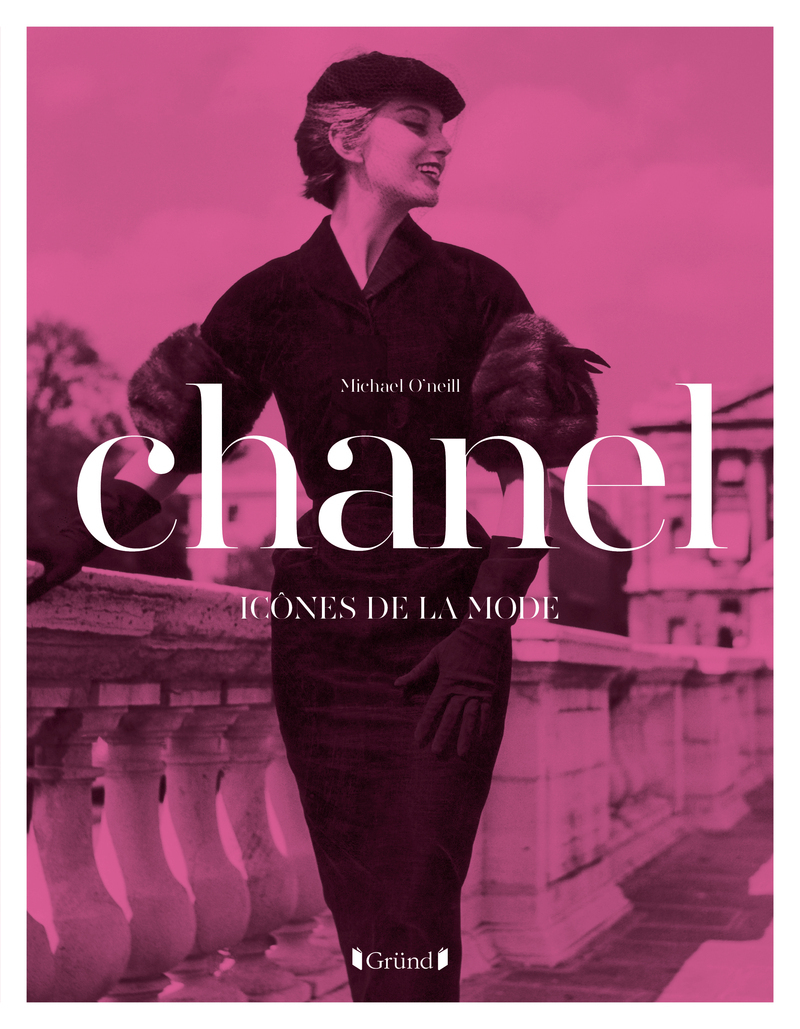 Icônes de la mode - Chanel - O'NEILL MICHAEL - GRUND