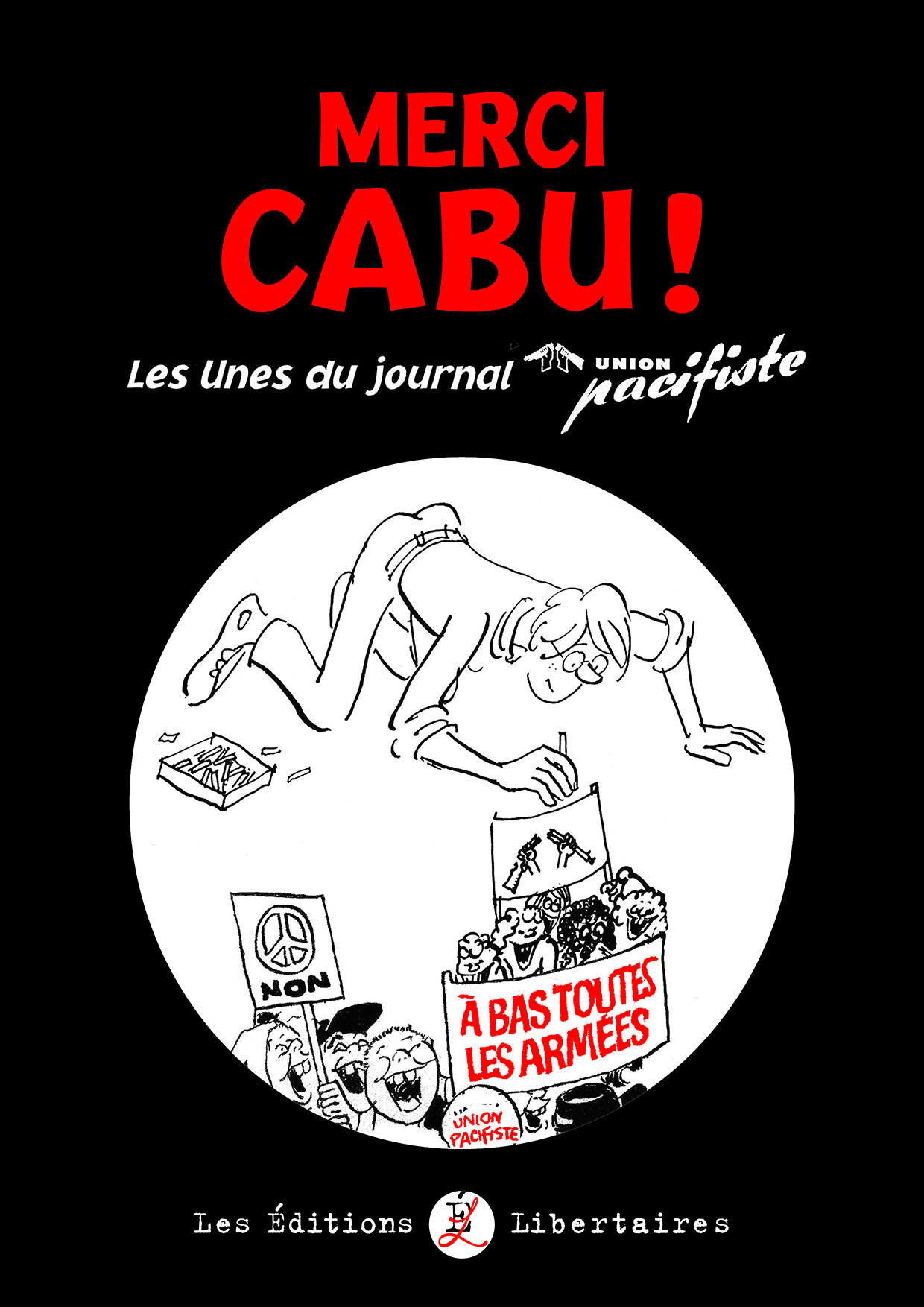 Merci Cabu ! - CABU - LIBERTAIRES
