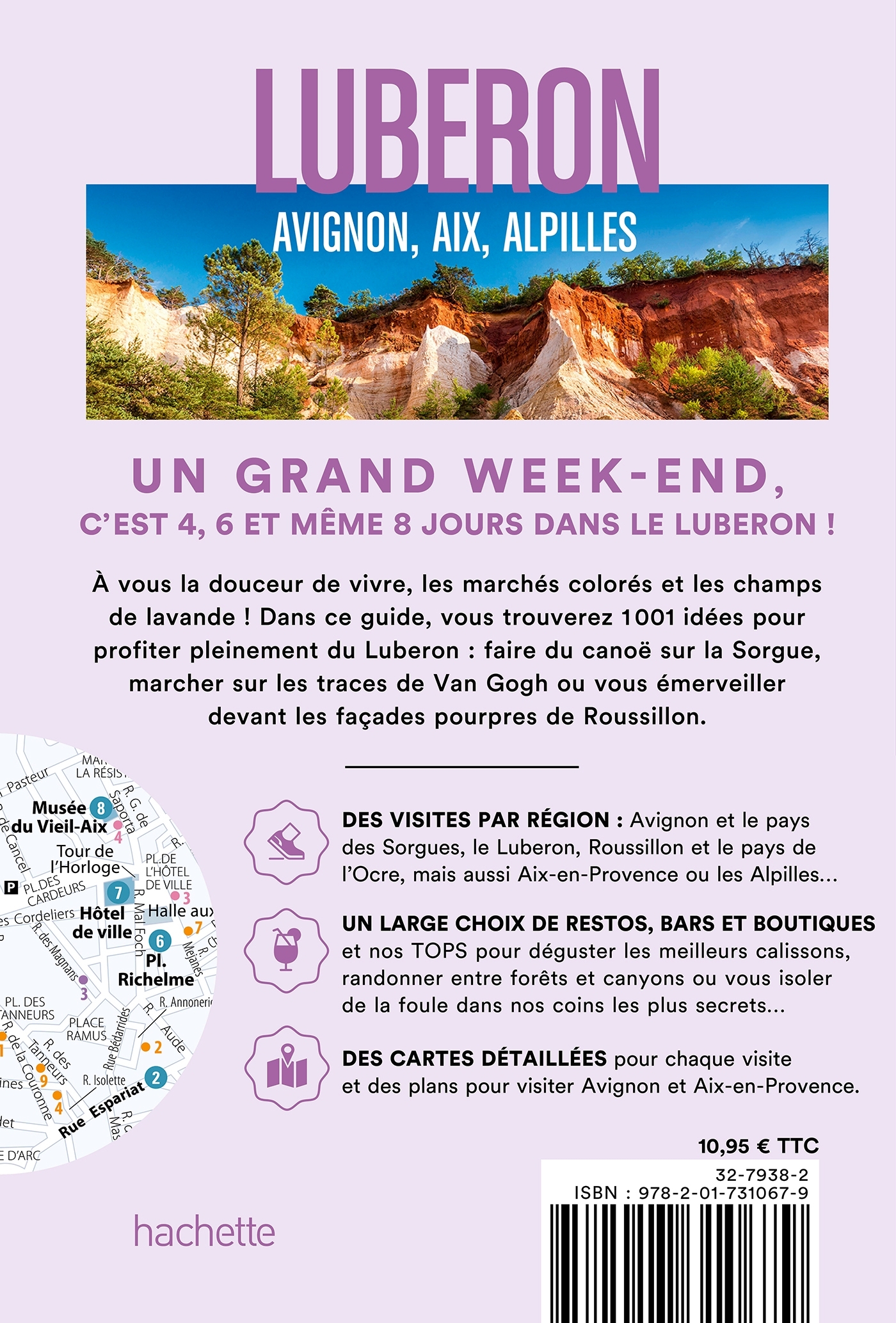 Luberon, Avignon, Aix, Alpilles Guide Un Grand Week-end -  - HACHETTE TOURI