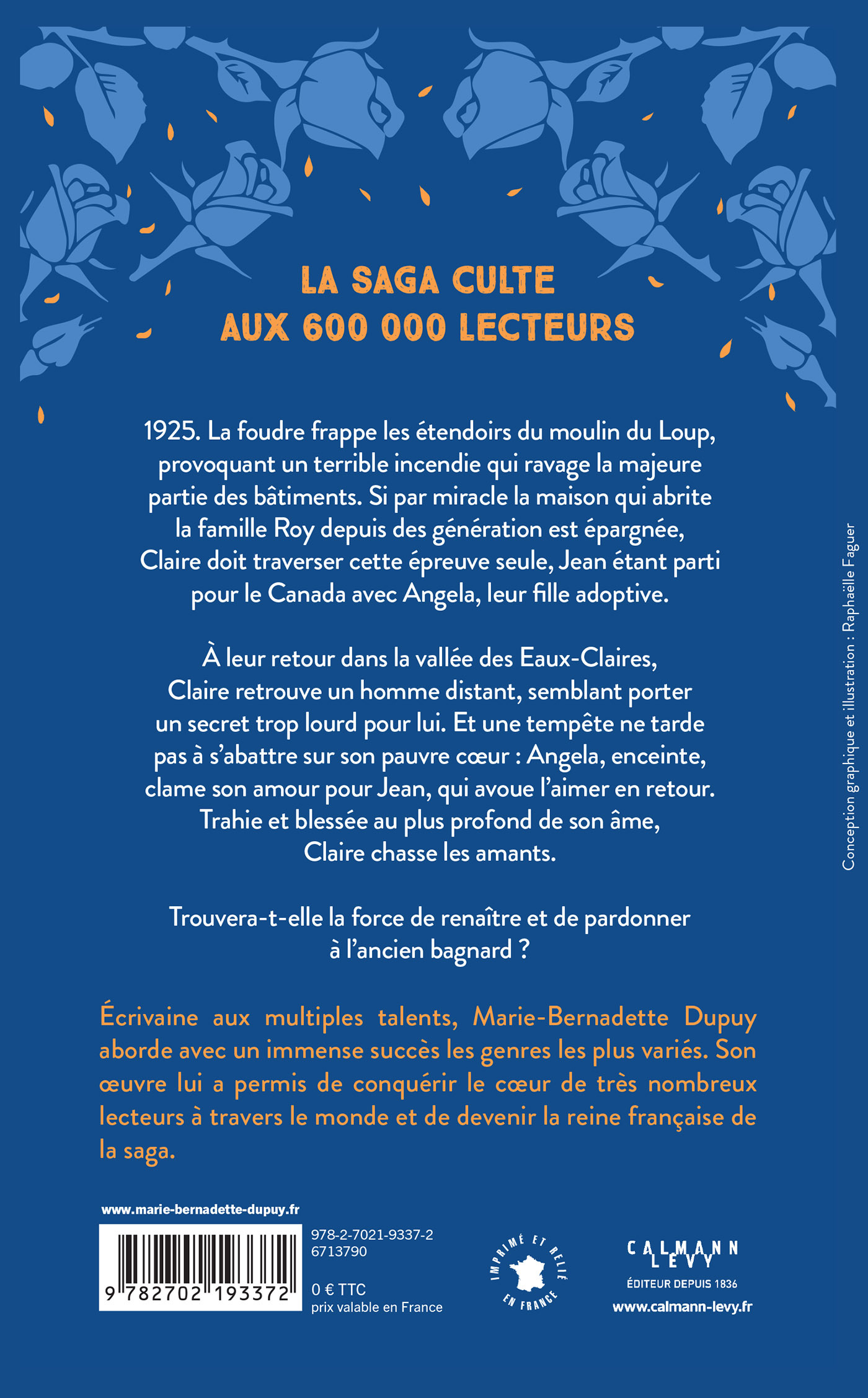 LE MOULIN DU LOUP , T5 - LES RAVAGES DE LA PASSION - DUPUY MARIE-BERNADETTE - CALMANN-LEVY