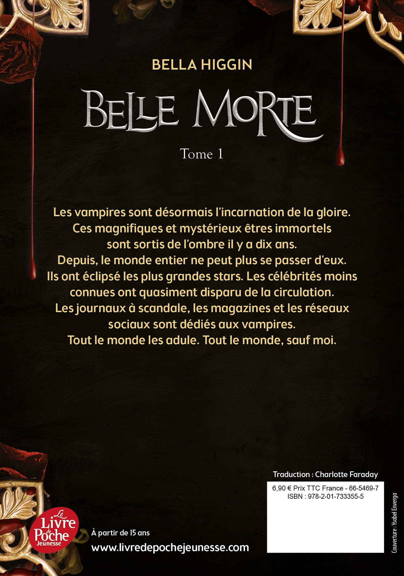 Belle Morte - Tome 1 - Bella Higgin, Charlotte Faraday - POCHE JEUNESSE