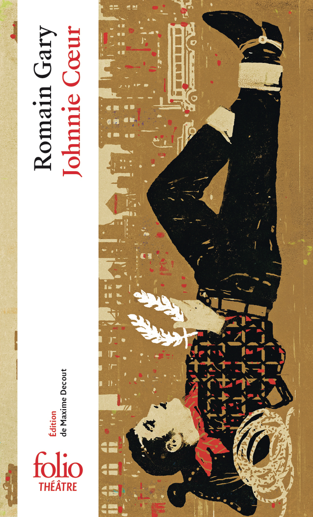 Johnnie Coeur - Romain Gary, Maxime Decout - FOLIO