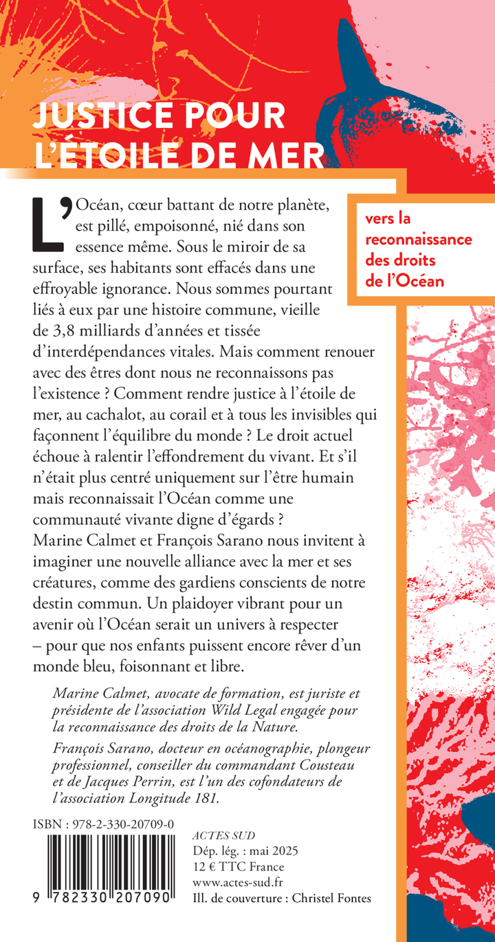 Justice pour l'étoile de mer - Marine Calmet, François Sarano - ACTES SUD