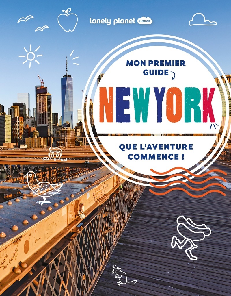 Mon premier guide New York 1ed -  Lonely Planet - LONELY PLANET