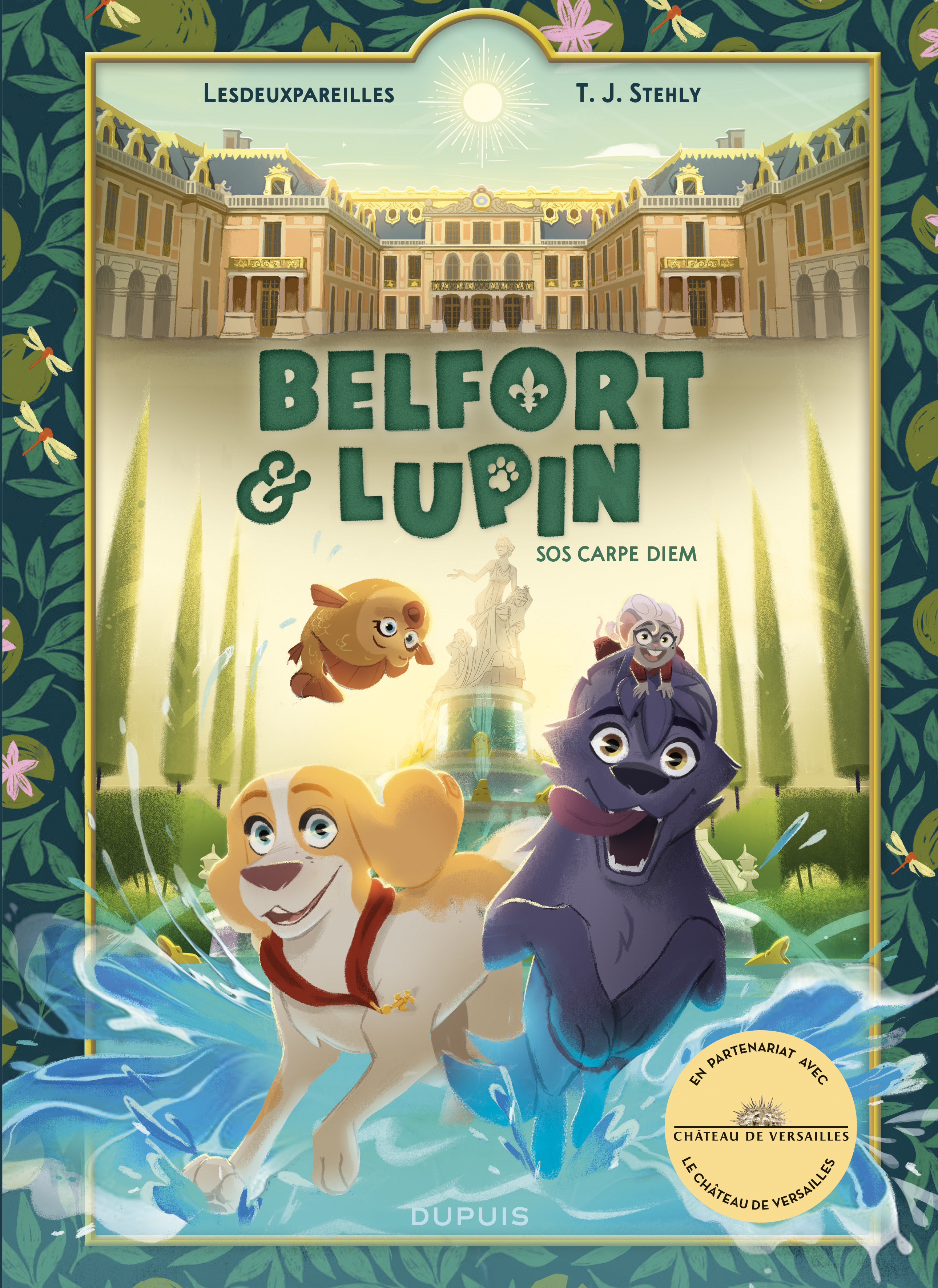 BELFORT ET LUPIN - TOME 1 - SOS CARPE DIEM -  Stehly Teddy,  Lesdeuxpareilles,  Stehly T. J. - DUPUIS