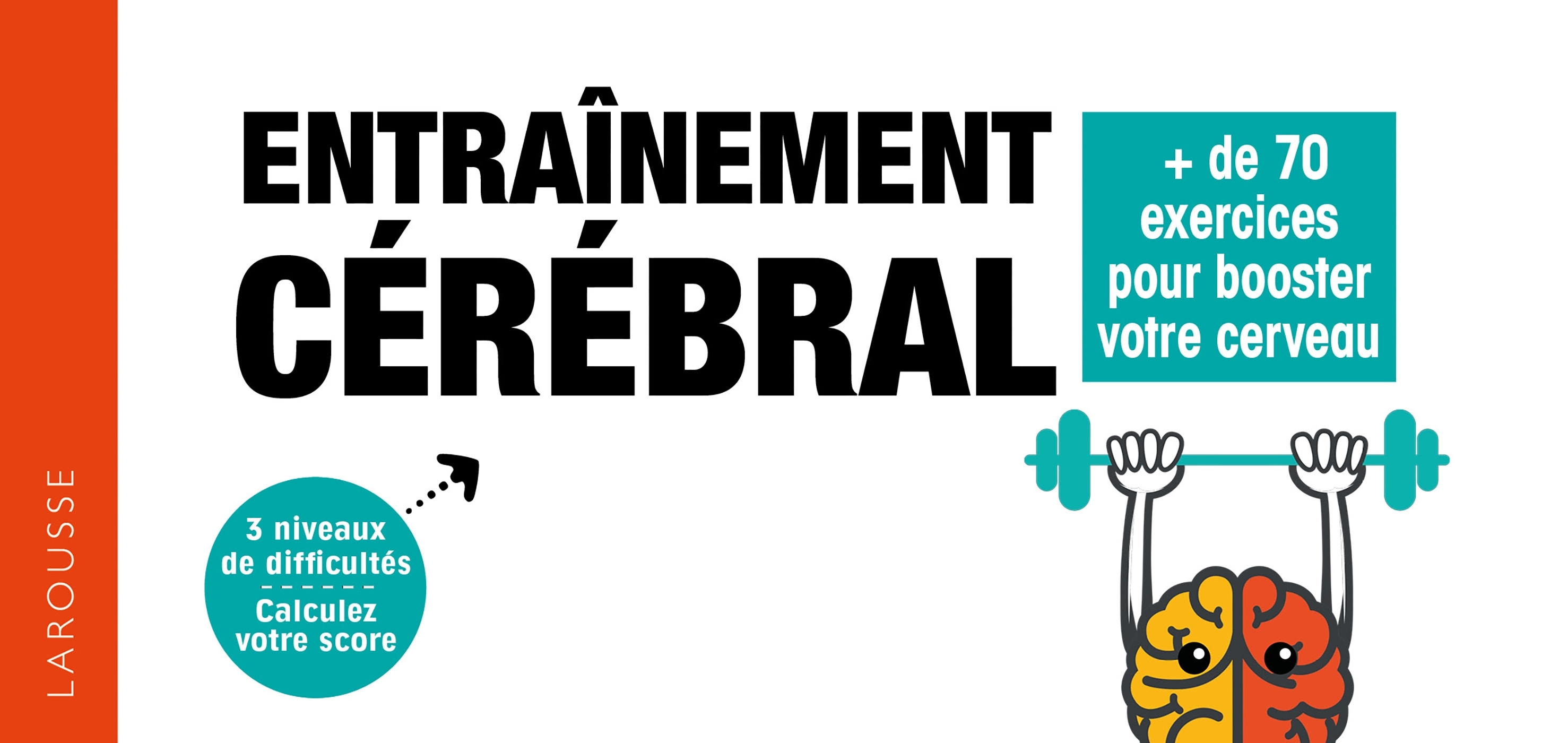 Entraînement cérébral - Nicolas Lubac - LAROUSSE