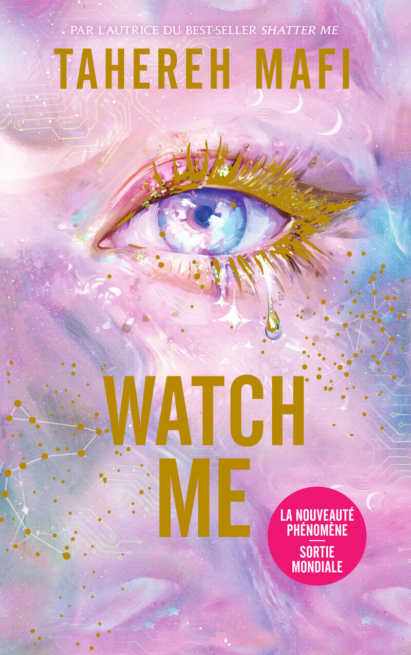 Watch Me - Édition collector - Tome 1 Saison 3 - Tahereh Mafi, Manon Malais - MICHEL LAFON