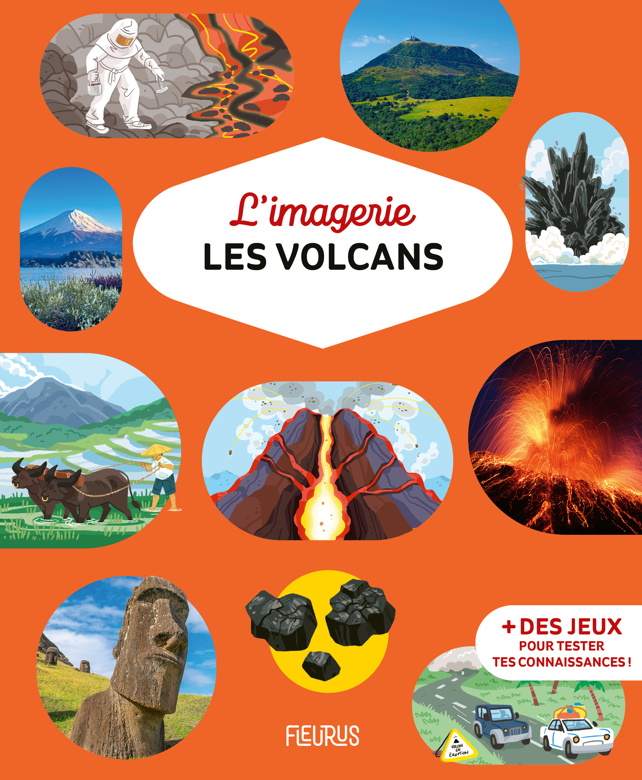 L'imagerie - Les volcans - Evelyne Pradal, Eléonore Della-malva - FLEURUS