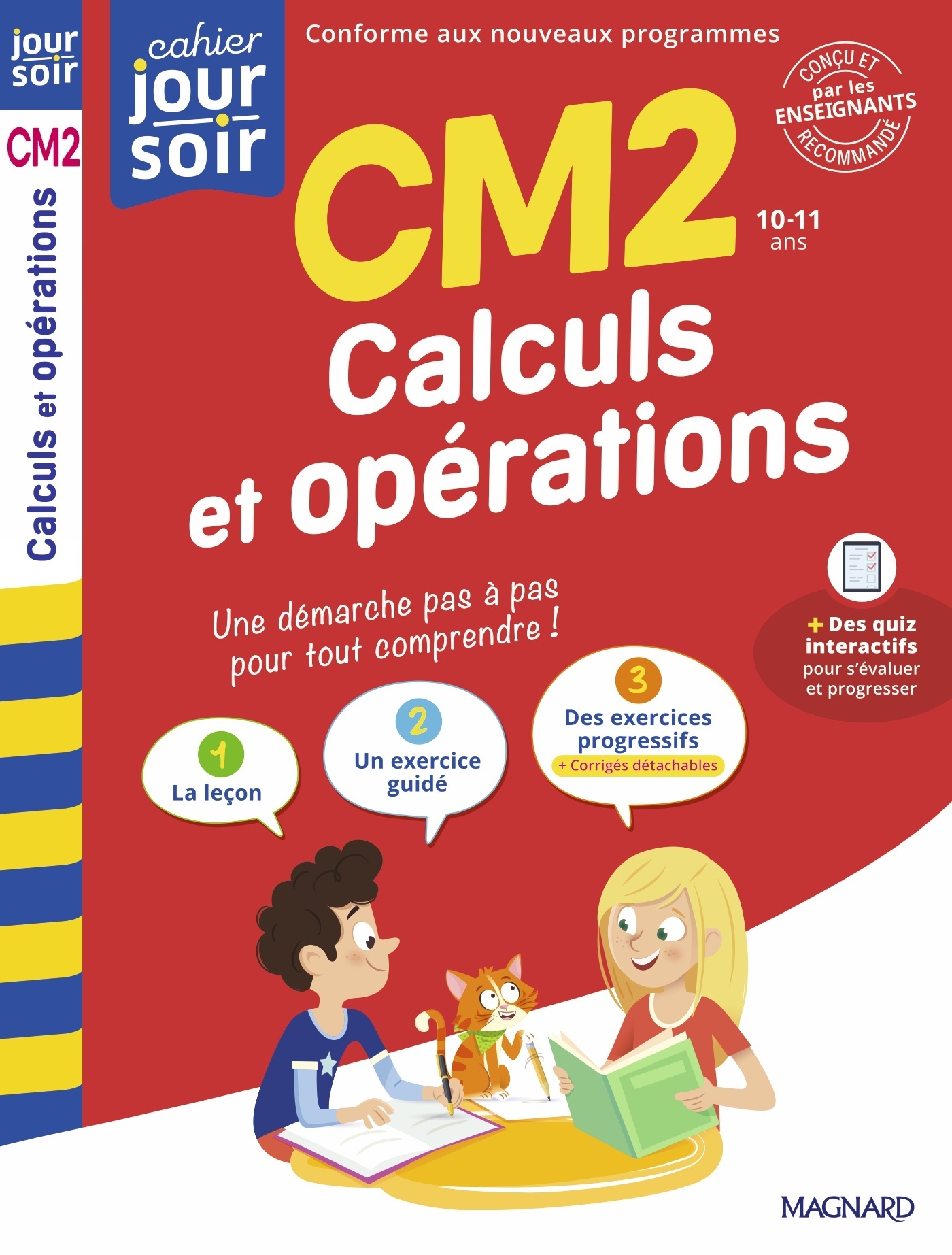 Calculs et opérations CM2 - Cahier Jour Soir - Bernard Semenadisse, Maguy Cazalot - MAGNARD