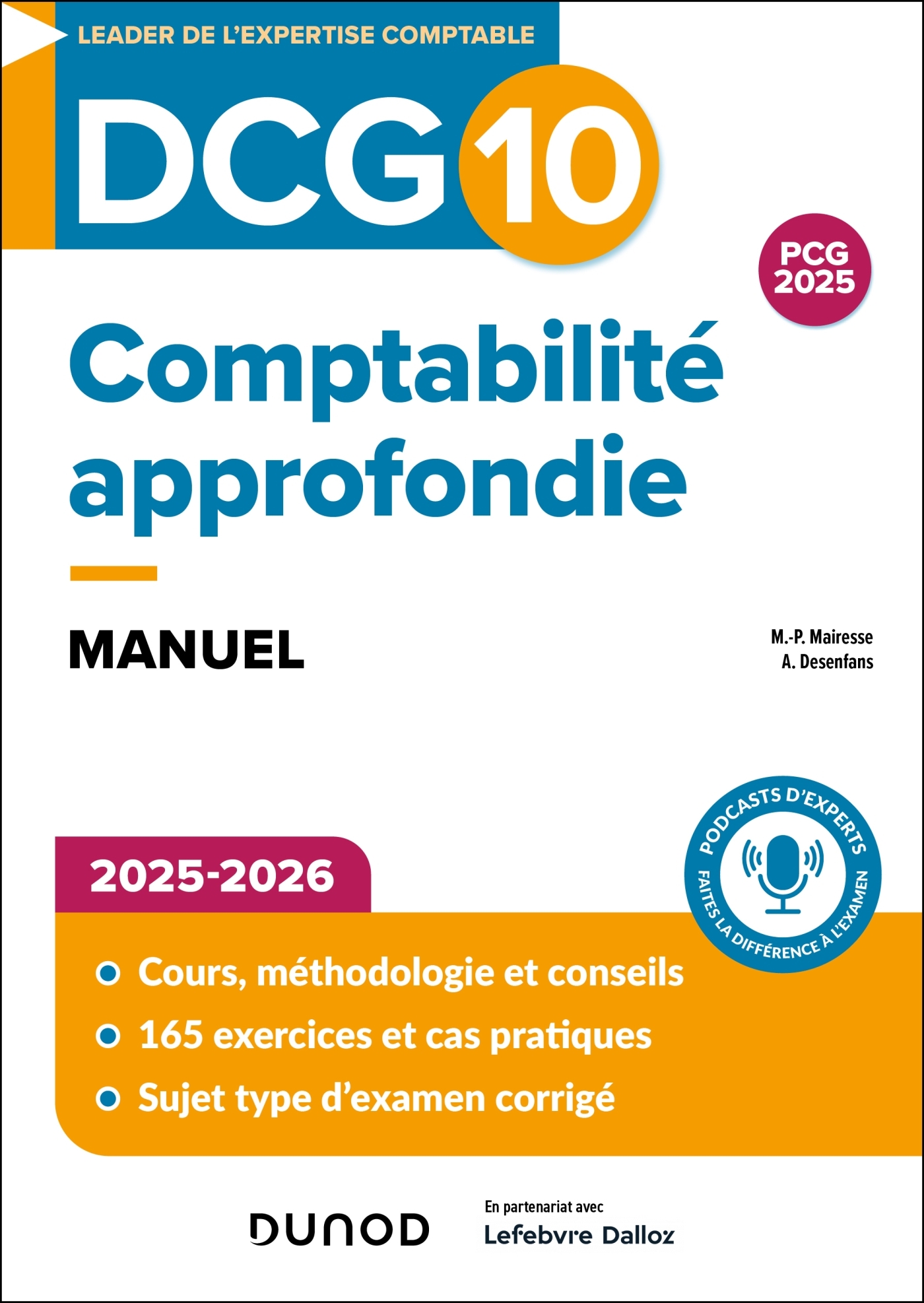 DCG 10 - Comptabilité approfondie - Manuel 2025-2026 - Marie-Pierre Mairesse, Arnaud Desenfans - DUNOD