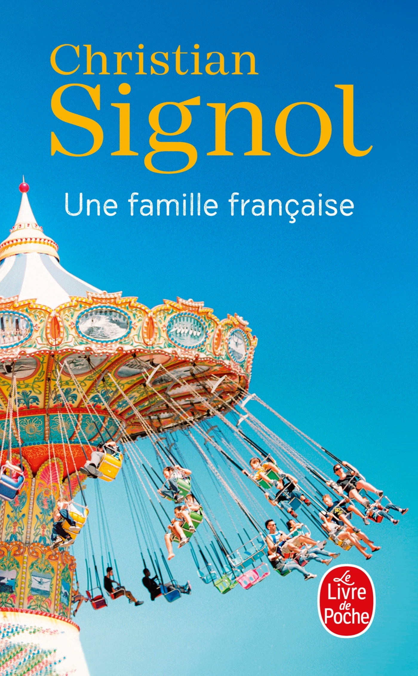 Une famille française - Christian Signol - LGF