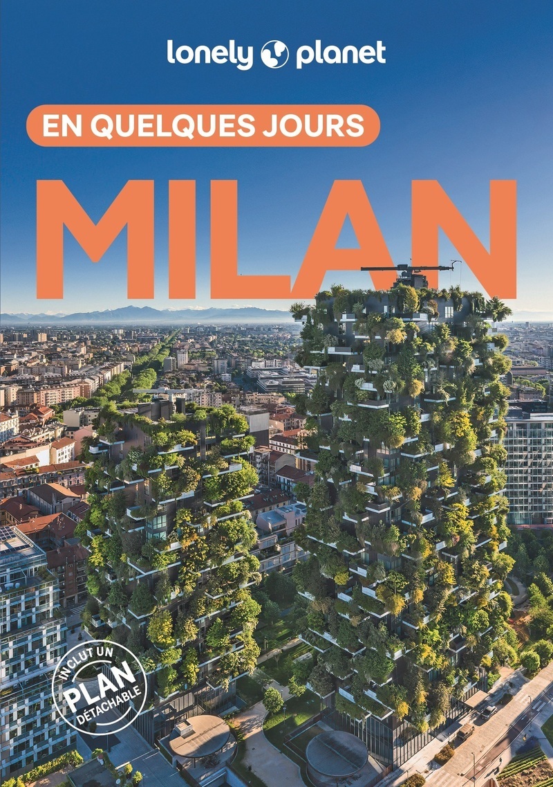 Milan En quelques jours 7ed -  Lonely Planet - LONELY PLANET