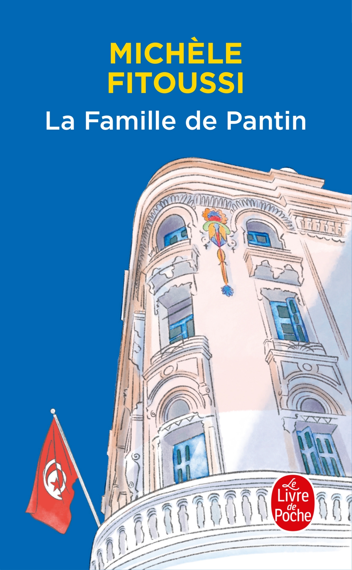 La Famille de Pantin - Michèle Fitoussi - LGF