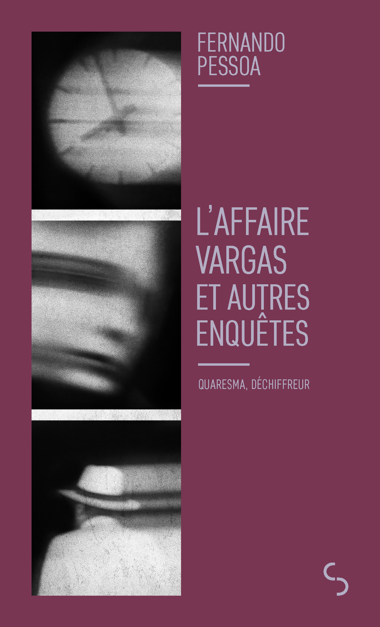 L'affaire Vargas et autres enquêtes - Fernando Pessoa, Michelle Giudicelli - BOURGOIS