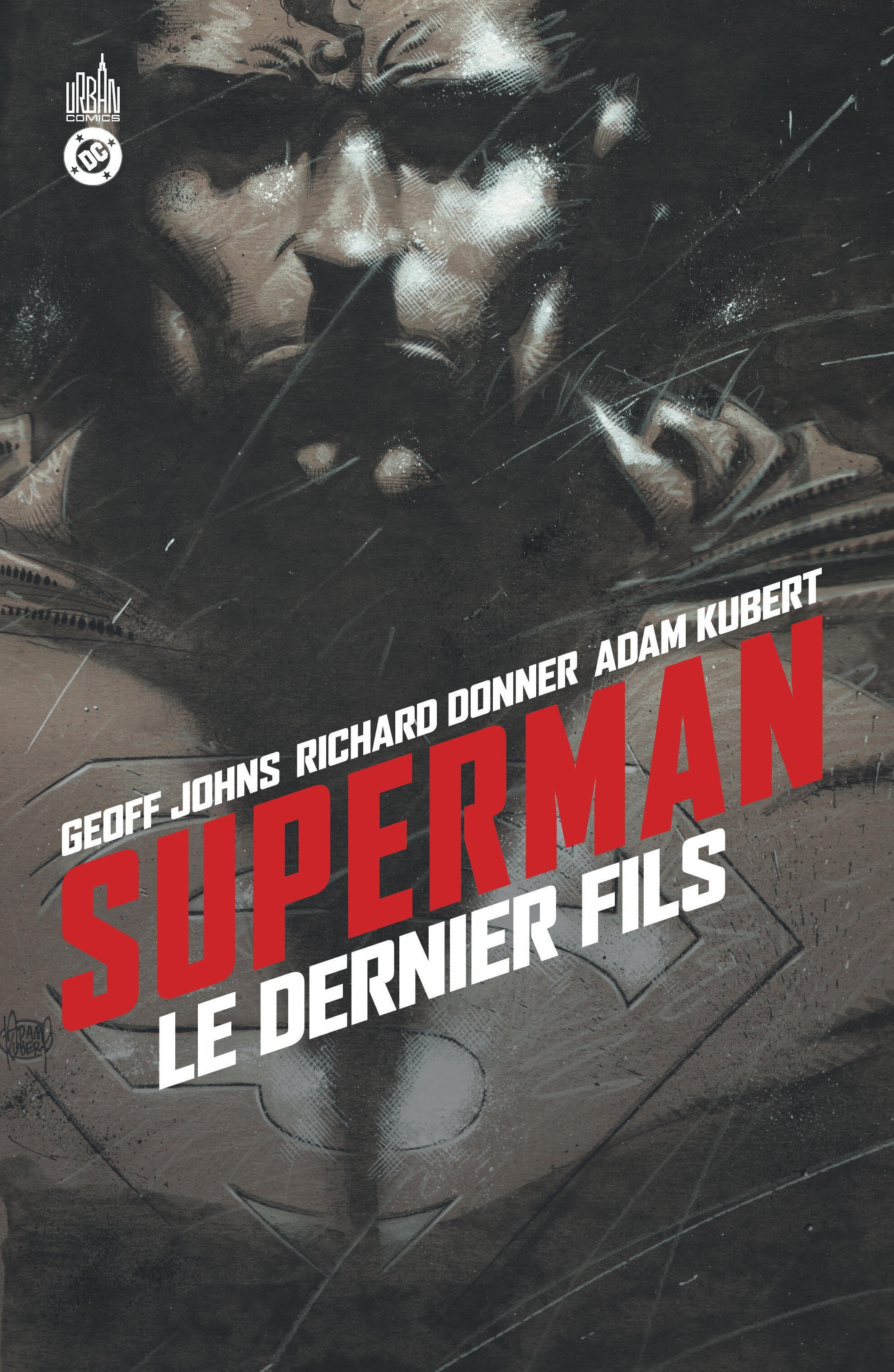 Superman Le Dernier Fils (2006) -  Johns Geoff,  Kubert Adam - URBAN COMICS