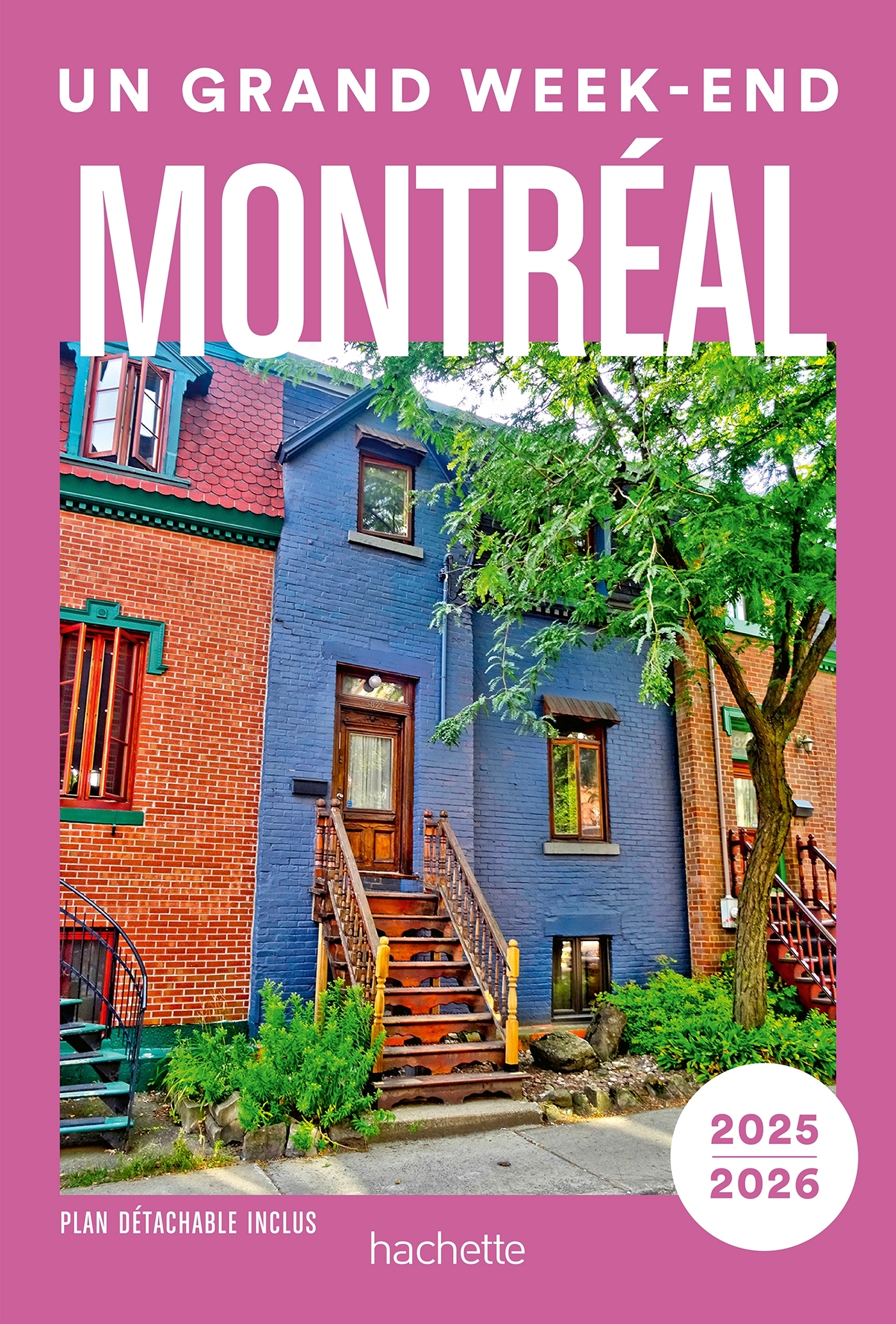 MONTRÉAL UN GRAND WEEK-END -   - HACHETTE TOURI
