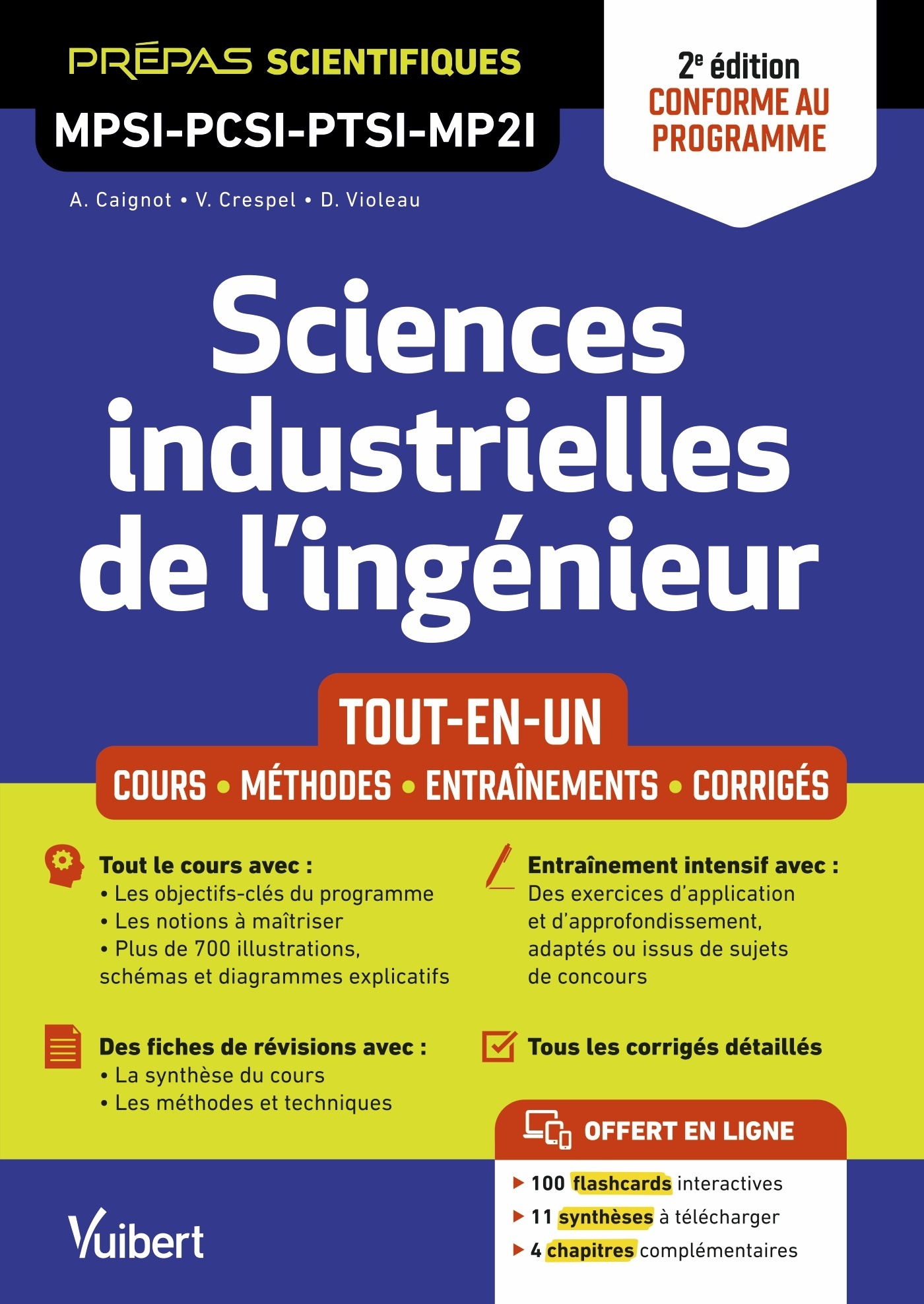 SCIENCES INDUSTRIELLES DE L'INGÉNIEUR MPSI-PCSI-PTSI-MP2I - TOUT-EN-UN - Vincent Crespel, Alain Caignot, David Violeau - VUIBERT