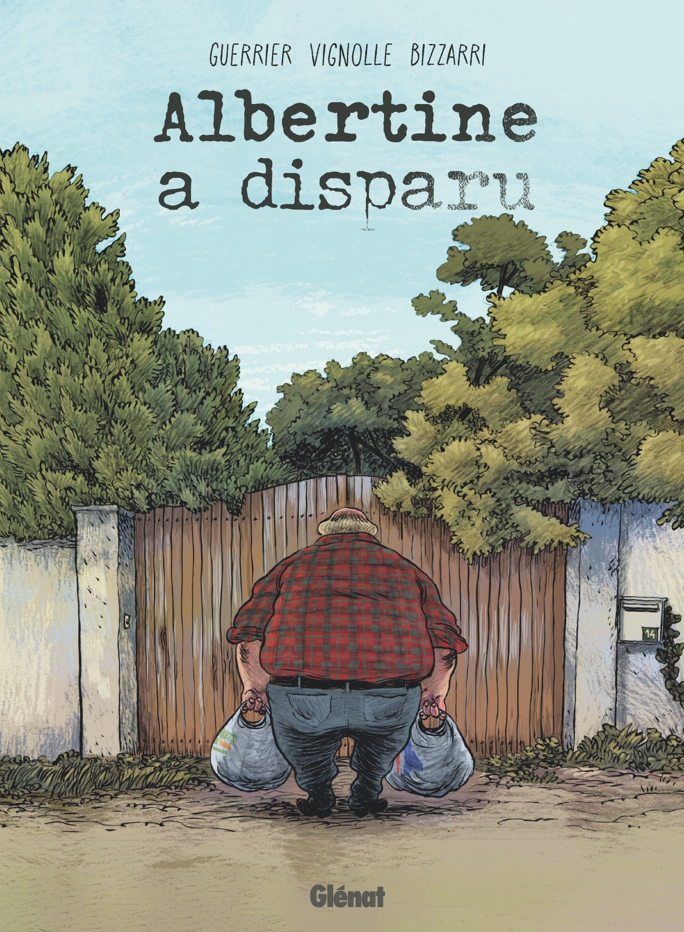 ALBERTINE A DISPARU - Vincent GUERRIER, François Vignolle, Vincenzo Bizzarri - GLENAT