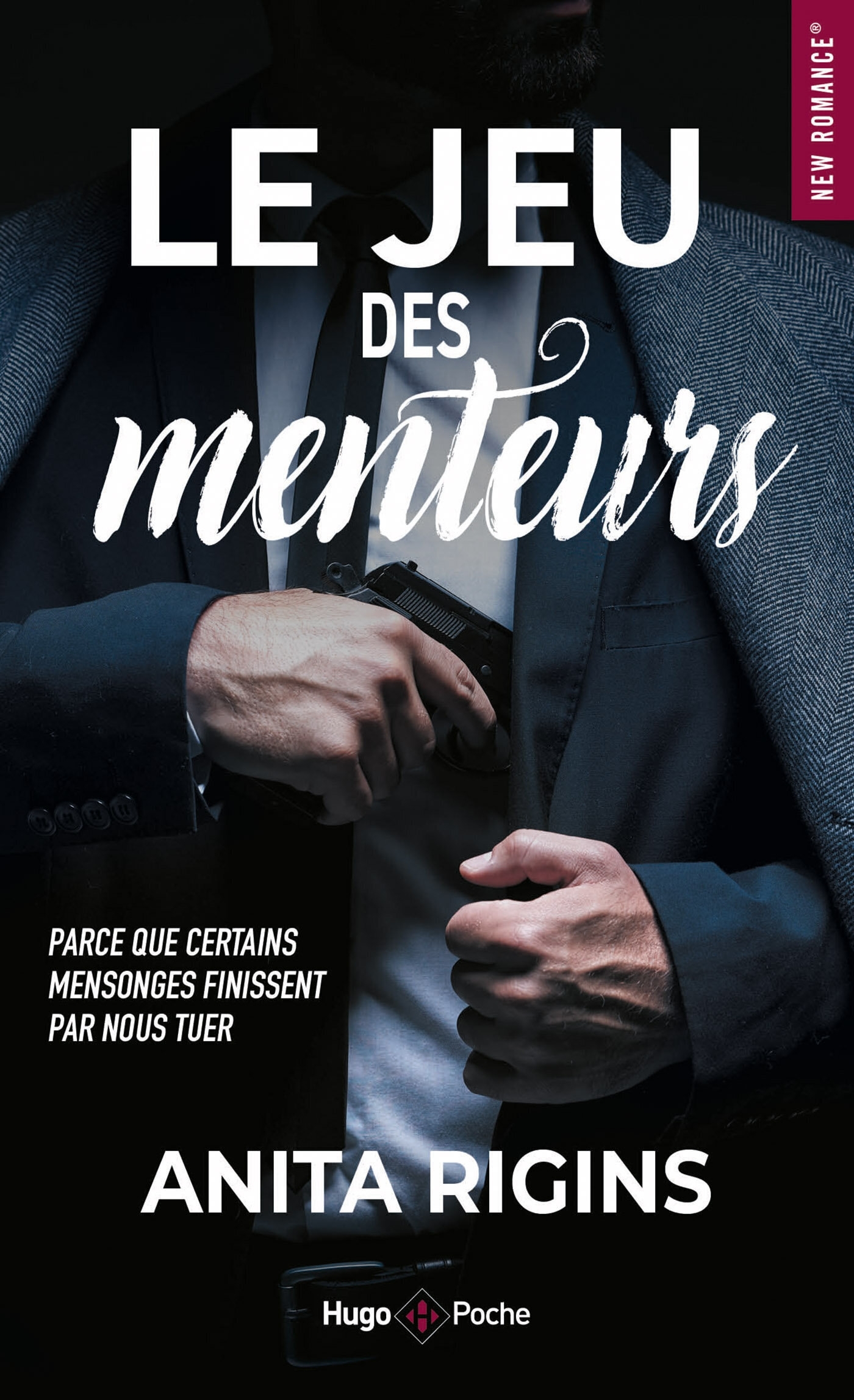 LE JEU DES MENTEURS - Anita Rigins - HUGO POCHE
