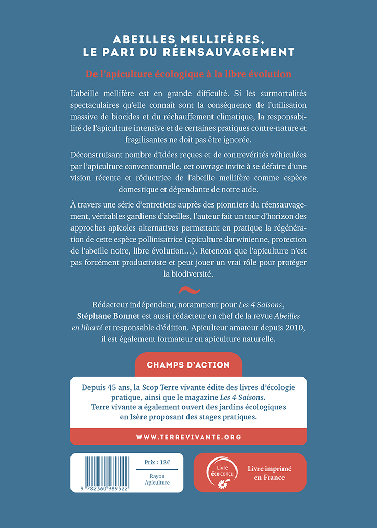 Abeilles mellifères, le pari du réensauvagement - Stéphane Bonnet - TERRE VIVANTE